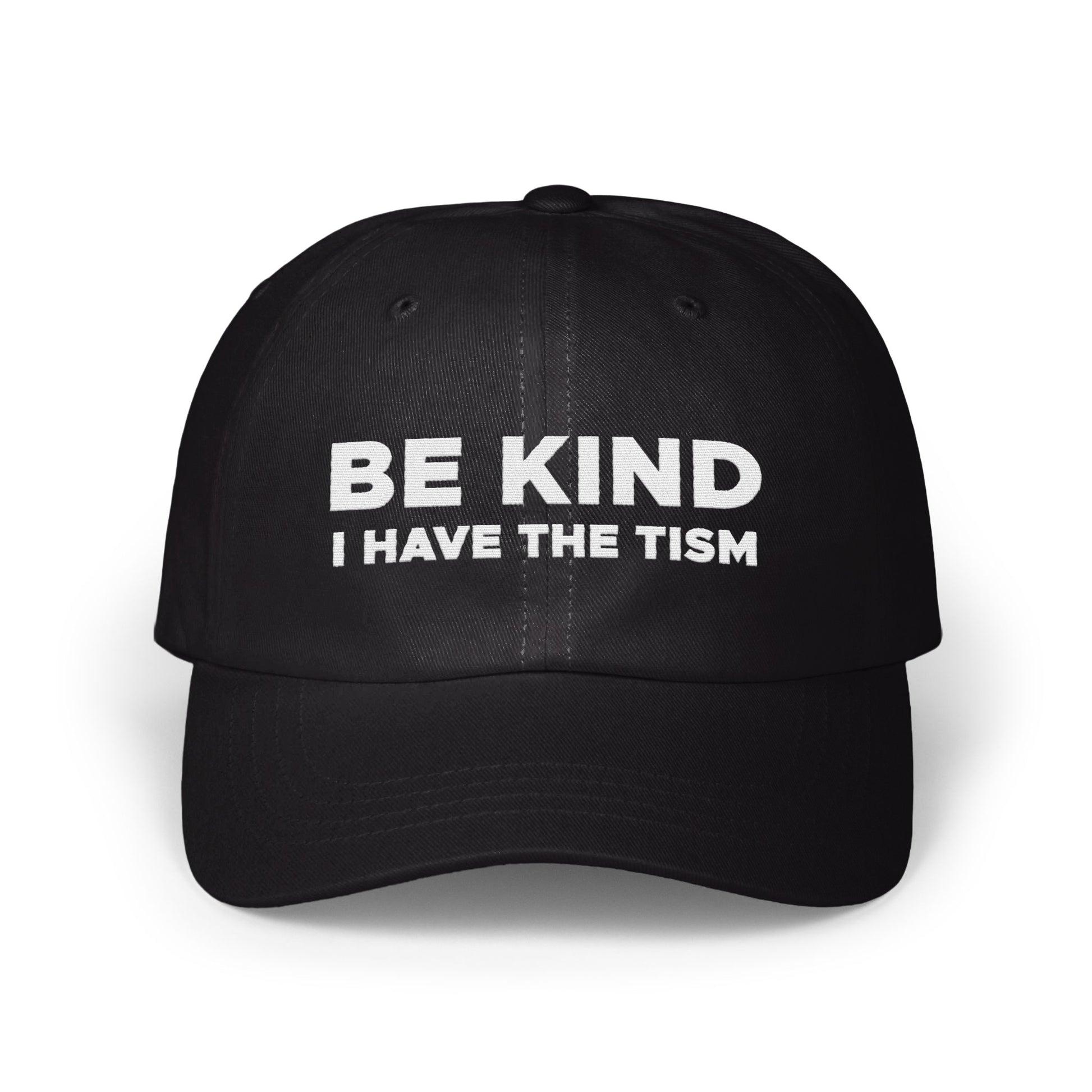 BE KIND I HAVE THE TISM Hat Unisex Baseball Cap product
