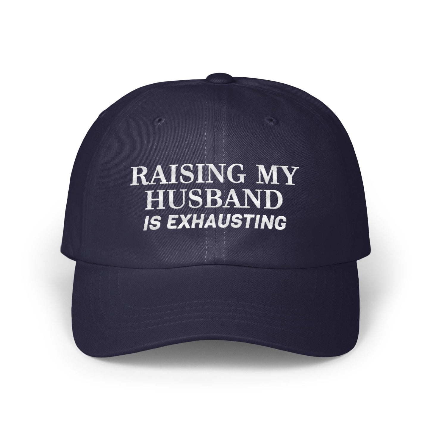 Raising My Husband Is Exhausting Hat product type