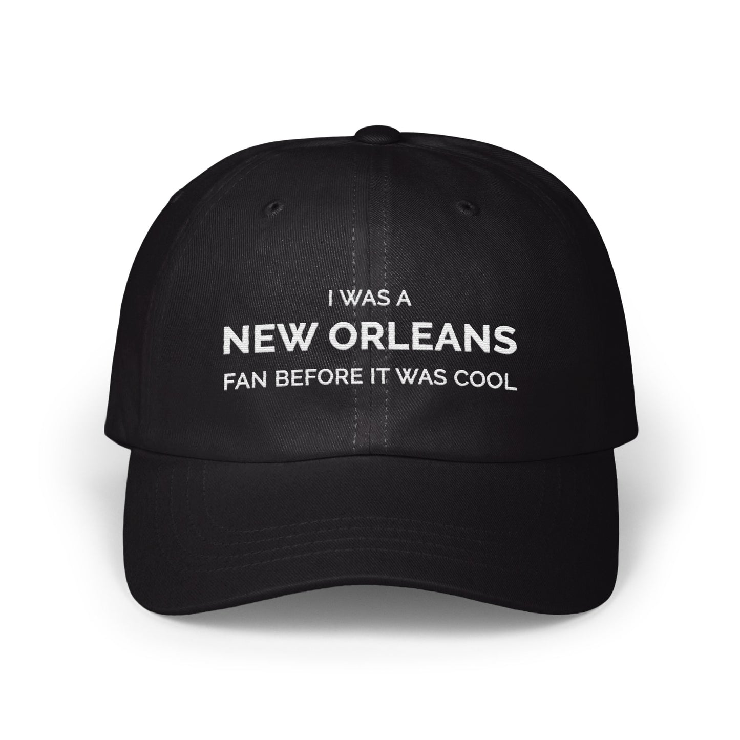I Was A New Orleans Fan Before It Was Cool product type