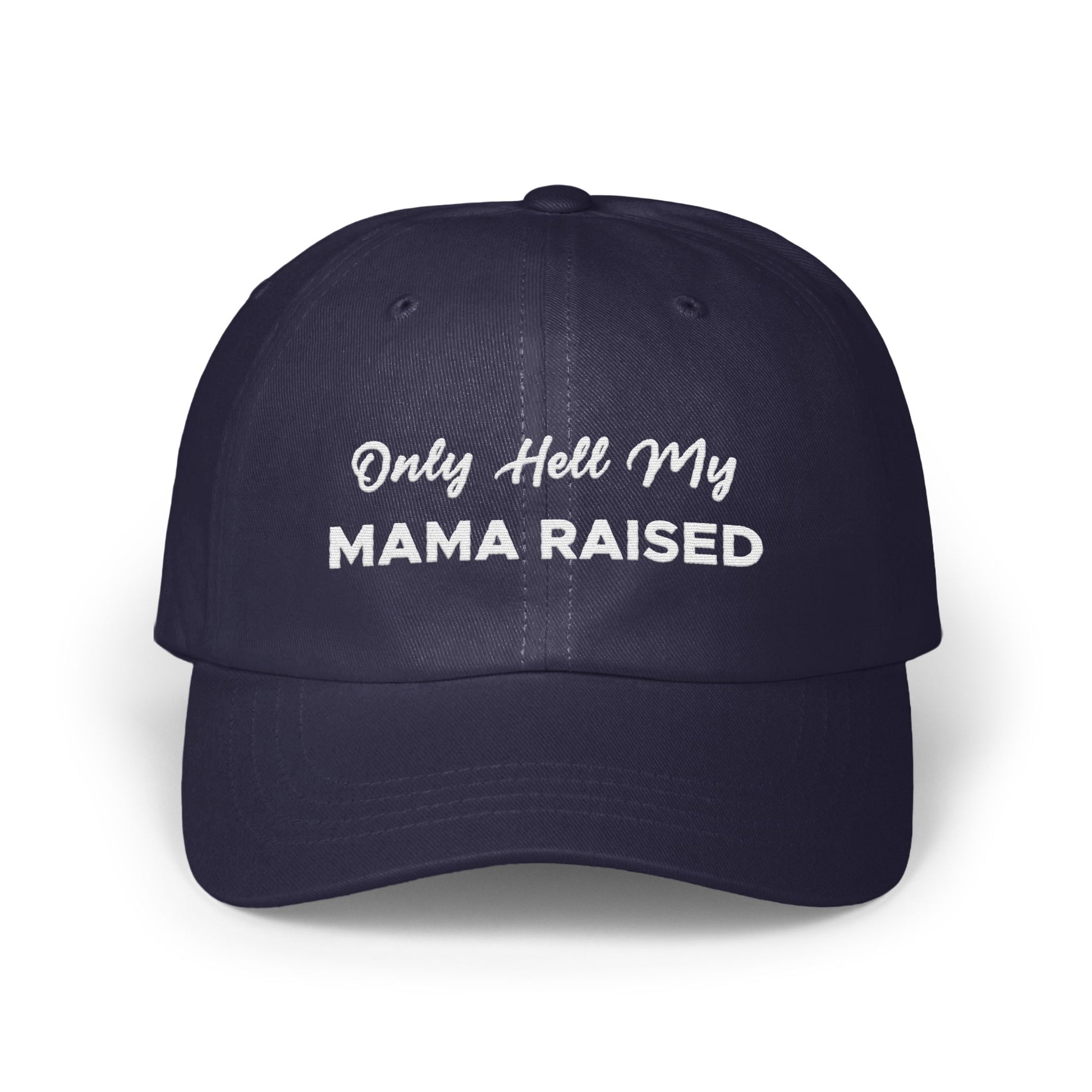 Only Hell My Mama Raised Statement Hat product