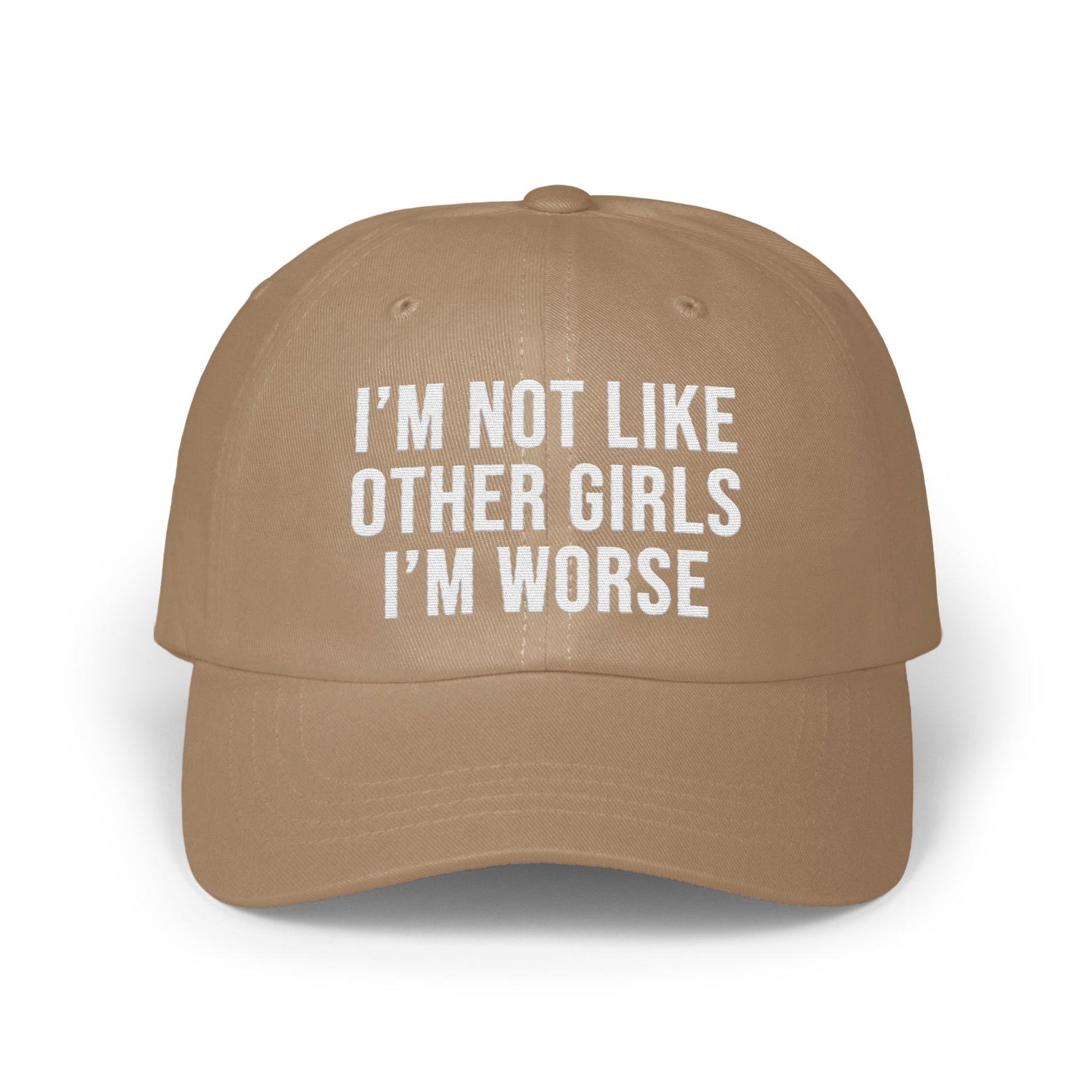 I'm Not Like Other Girls I'm Worse Hat product