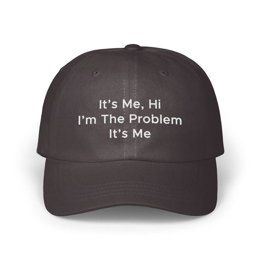 It's Me Hi I'm The Problem It's Me Baseball Cap product