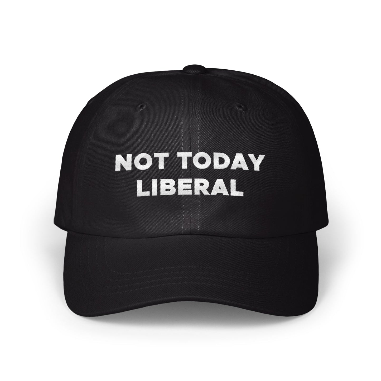 Not Today Liberal Embroidered Black Baseball Cap product