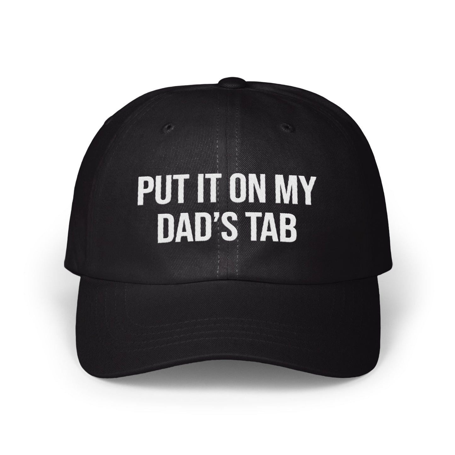 Put It On My Dad's Tab Statement Hat product