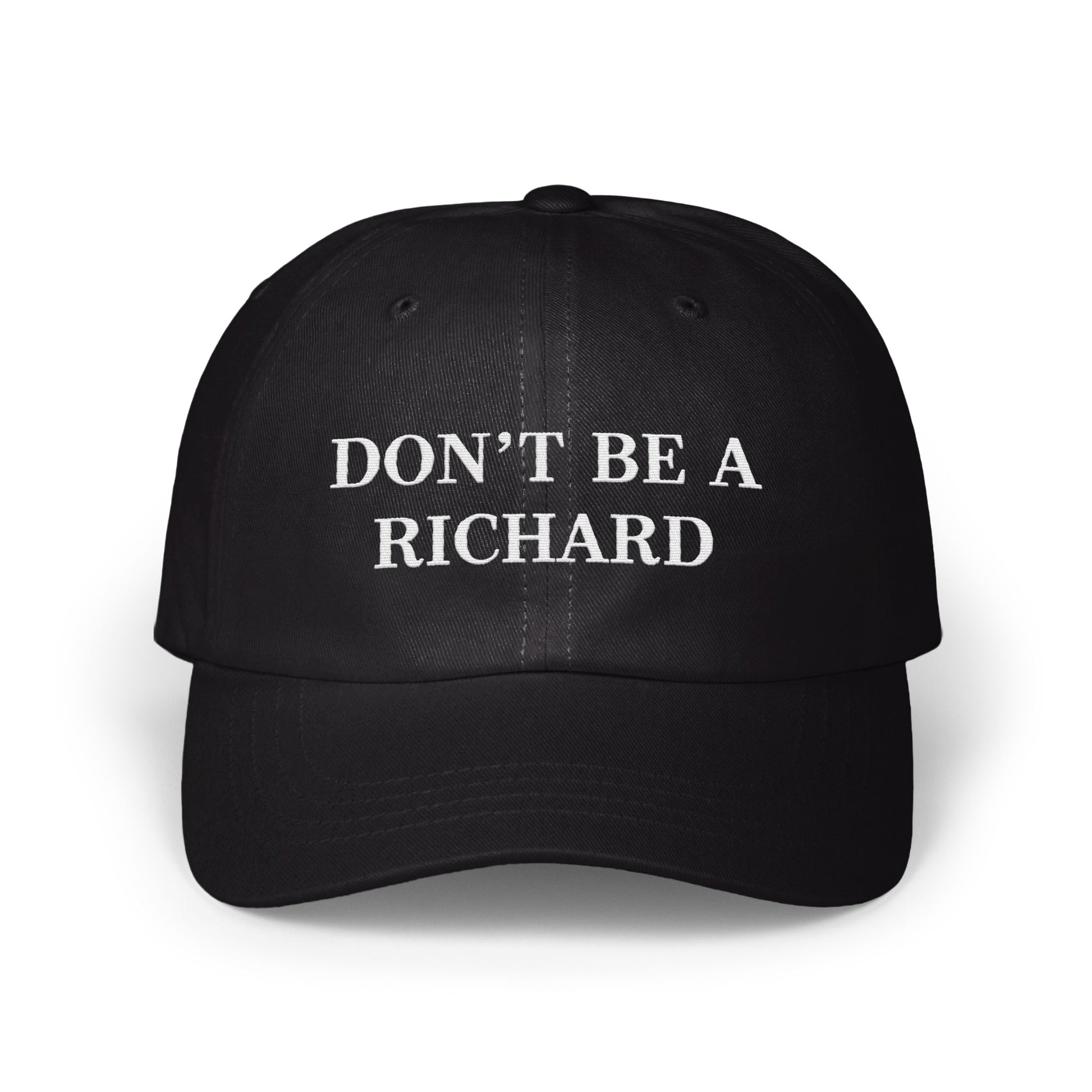 Don't Be A Richard Statement Cap product