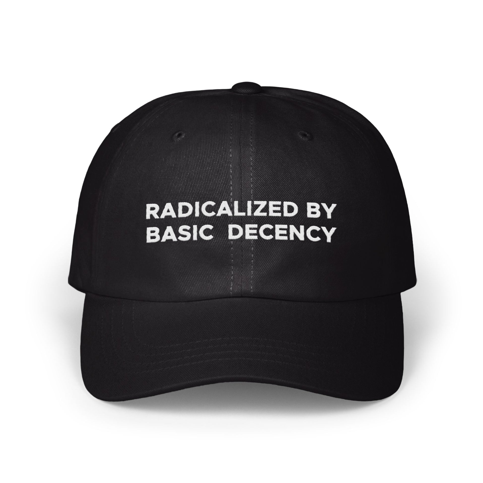Radicalized by Basic Decency Embroidered Hat product