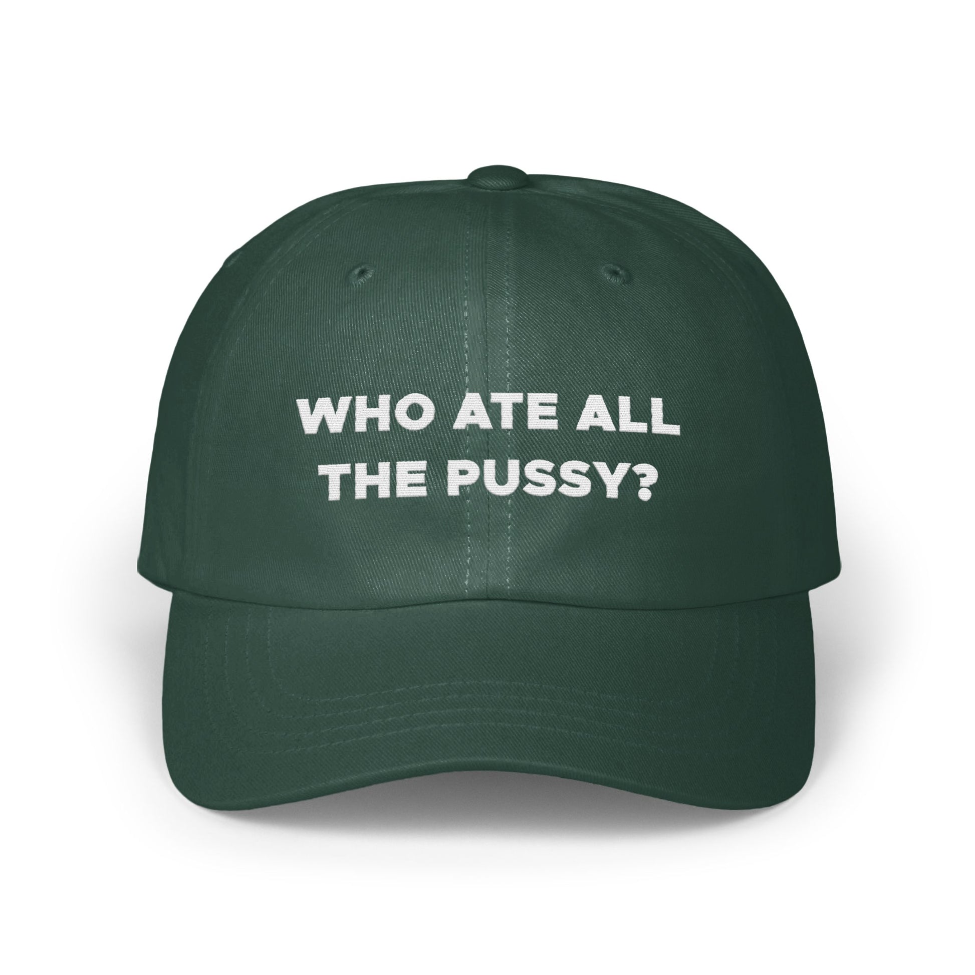 Who Ate All The Pussy Statement Hat product type