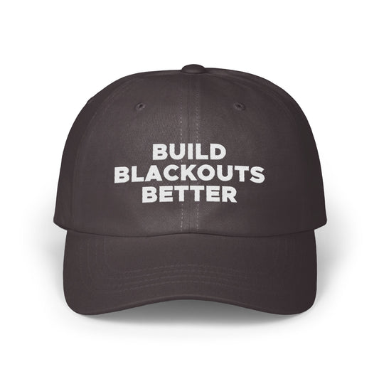 Build Blackouts Better Custom Baseball Cap product