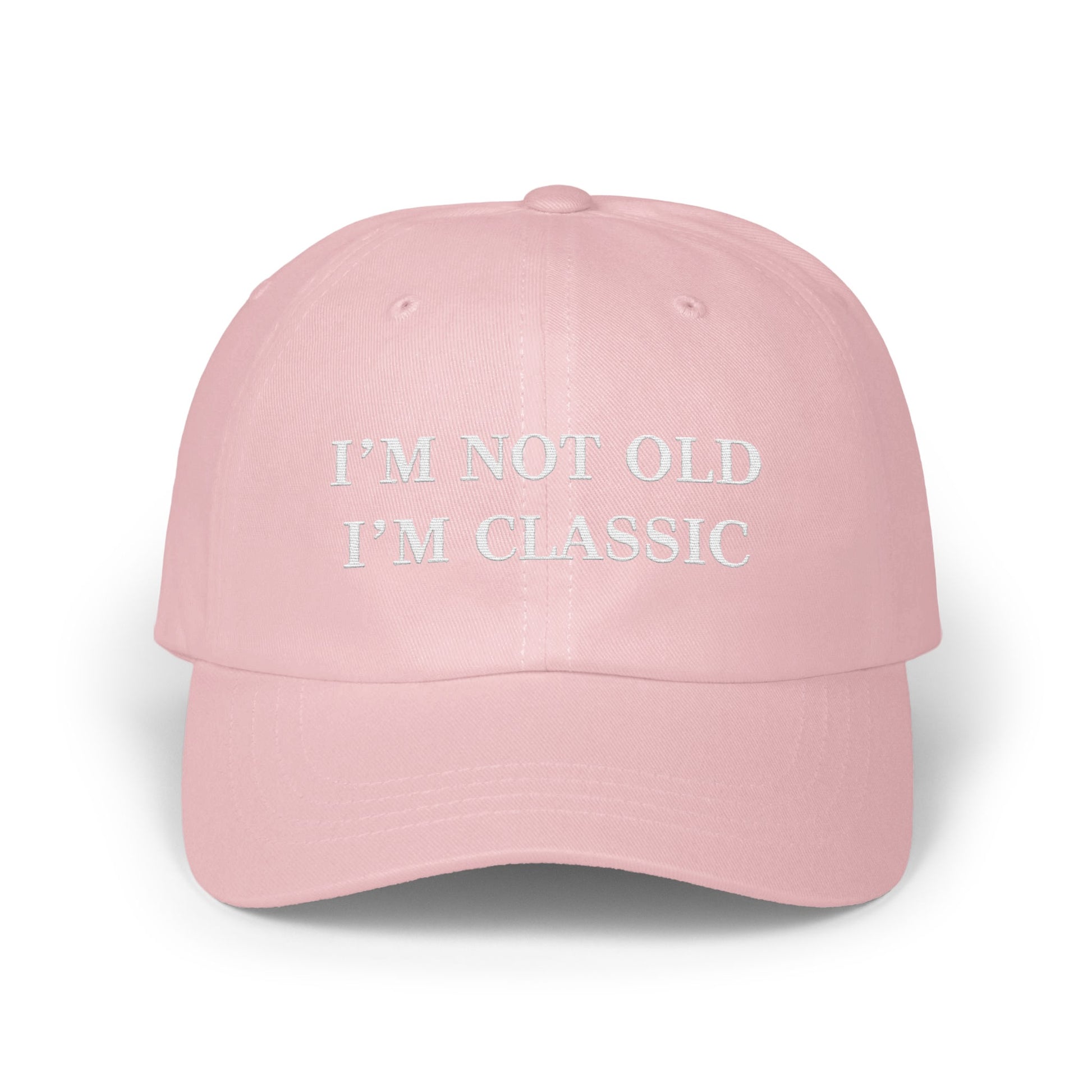 I'M NOT OLD I'M CLASSIC Embroidered Cap product type