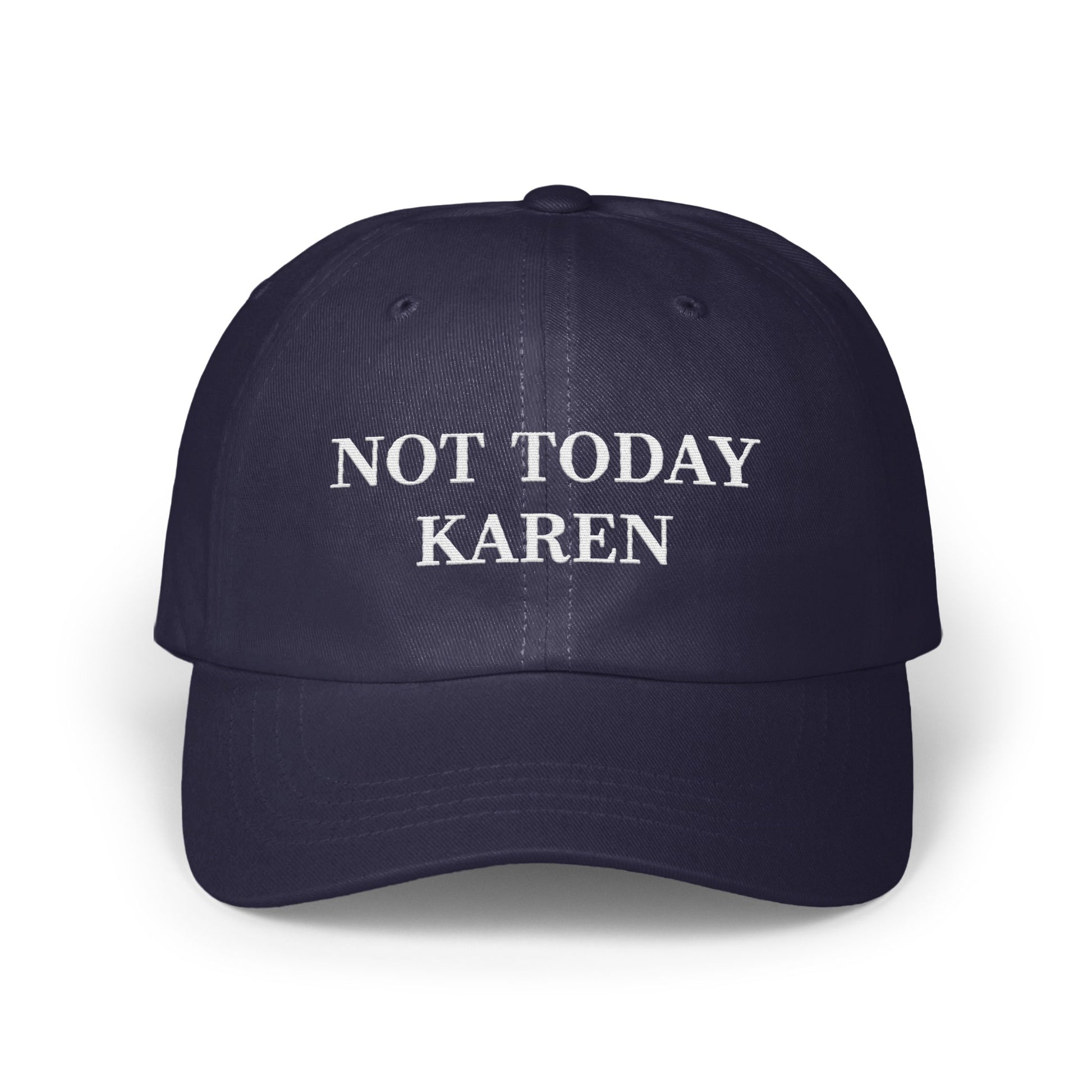 NOT TODAY KAREN Stylish Stitched Cap product type