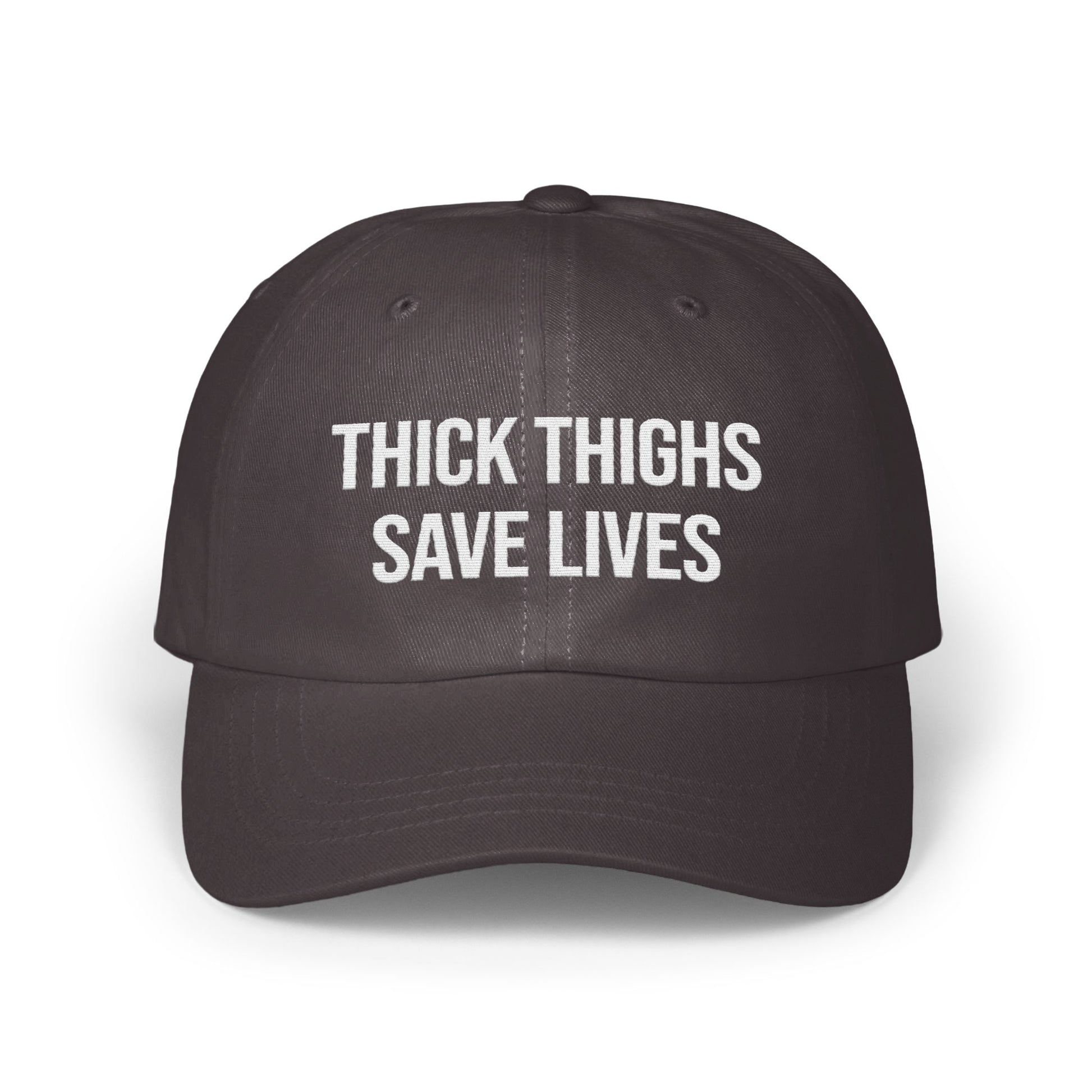 Thick Thighs Save Lives statement hat product