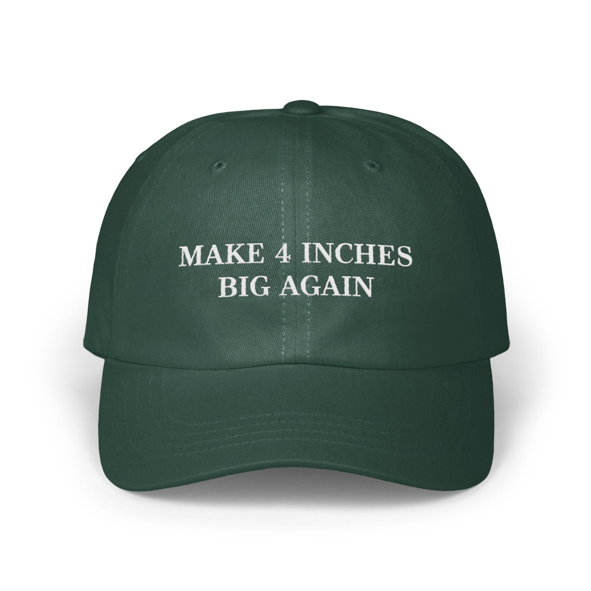 Make 4 Inches Big Again Slogan Cap product