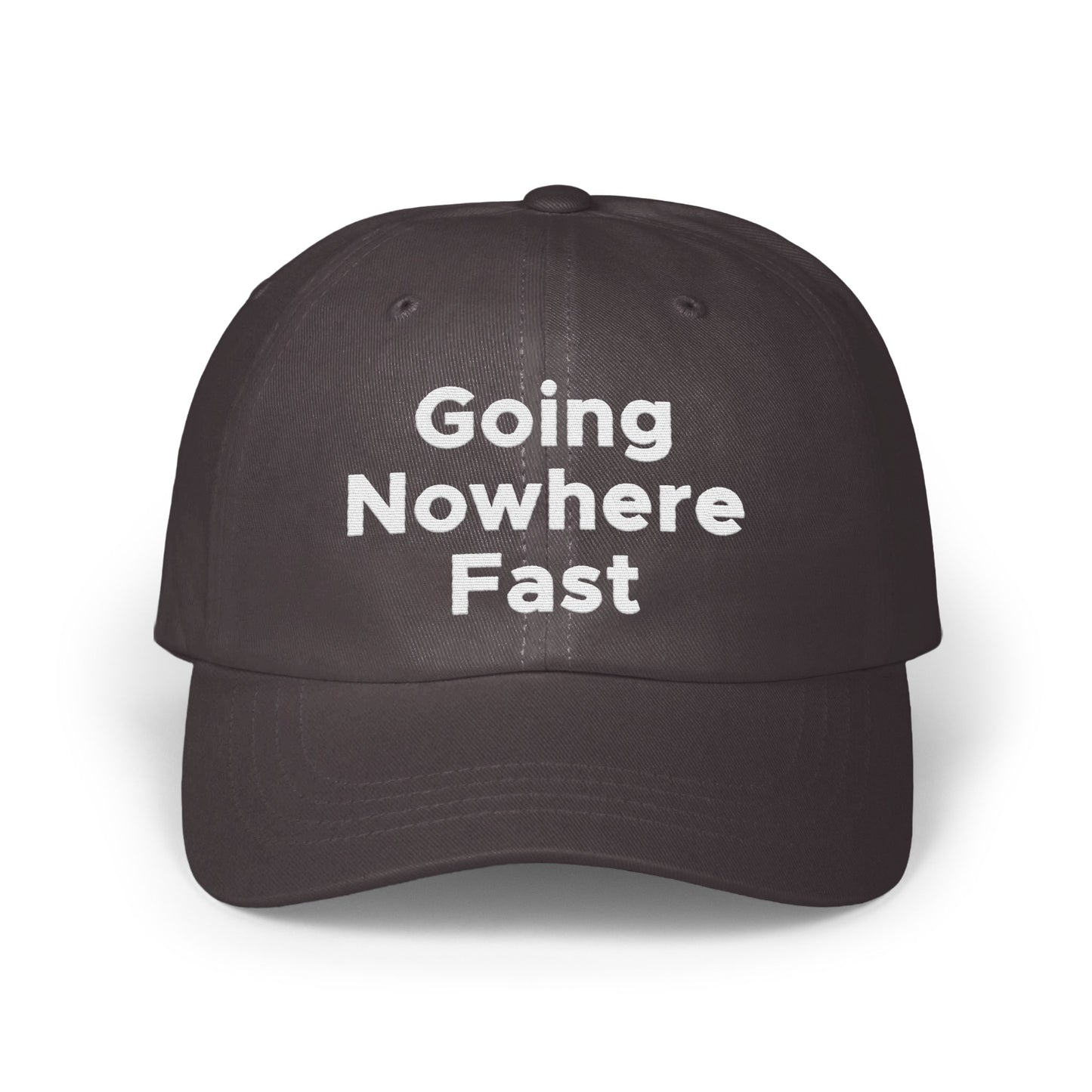 Going Nowhere Fast Statement Baseball Cap product