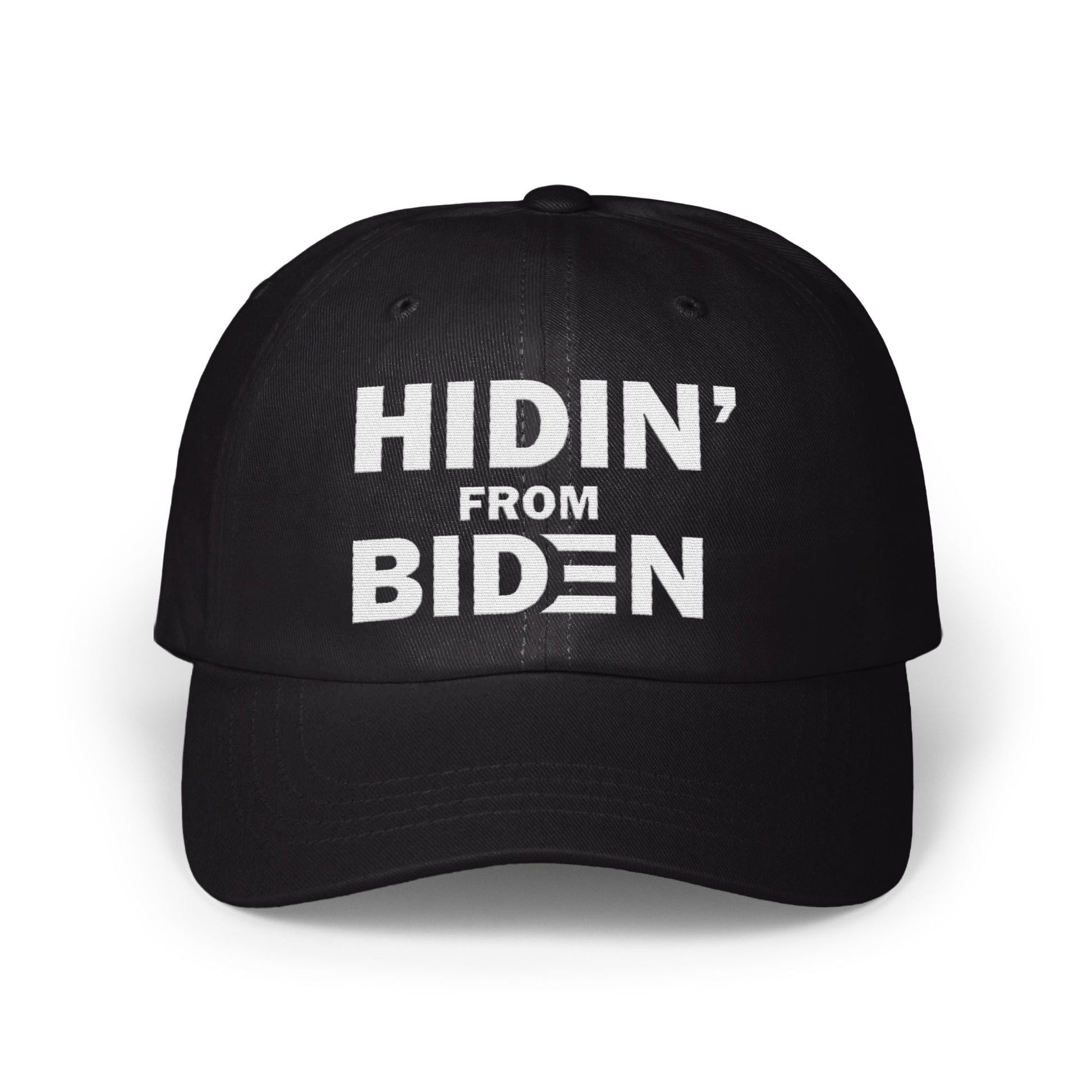 Hidin' From Biden Statement Cap product