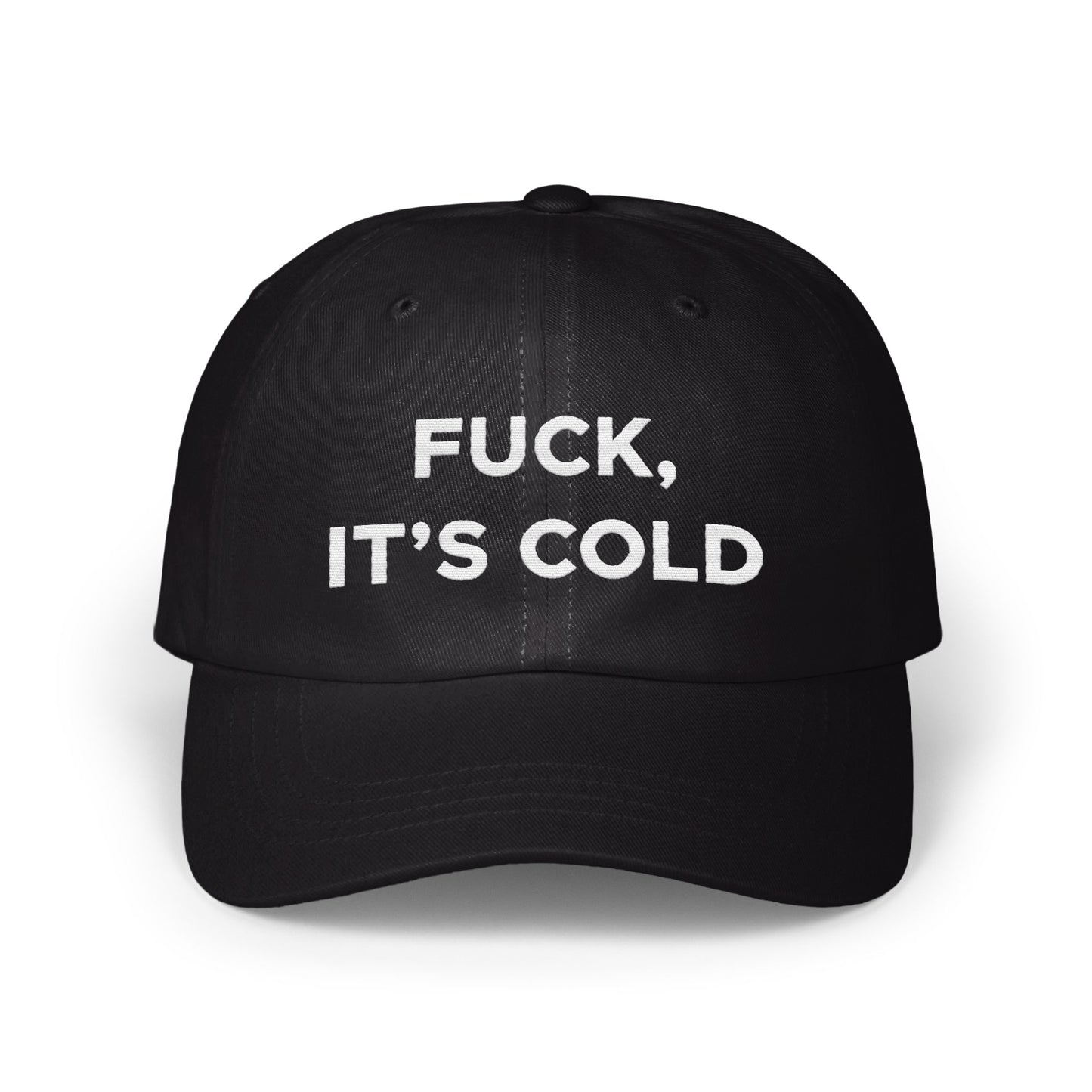 Fuck It's Cold Statement Hat product