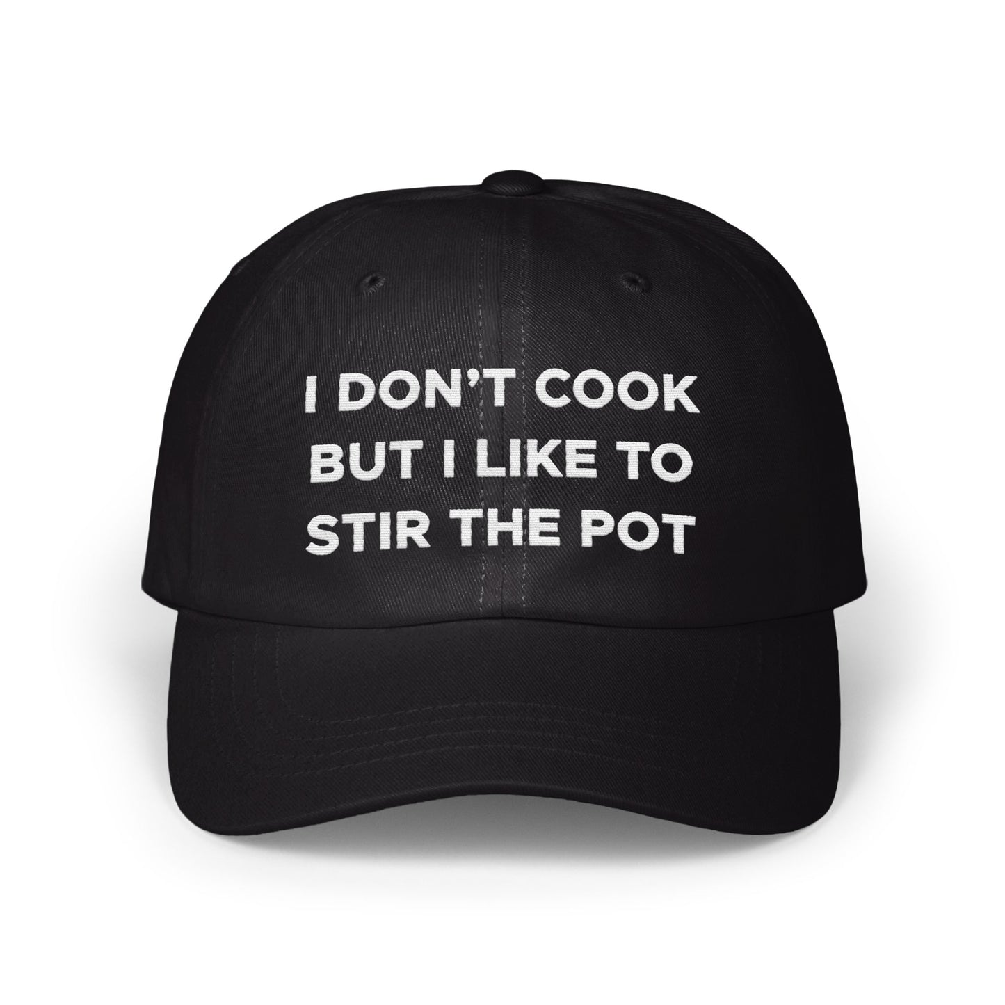 I Don't Cook But I Like To Stir The Pot cap product