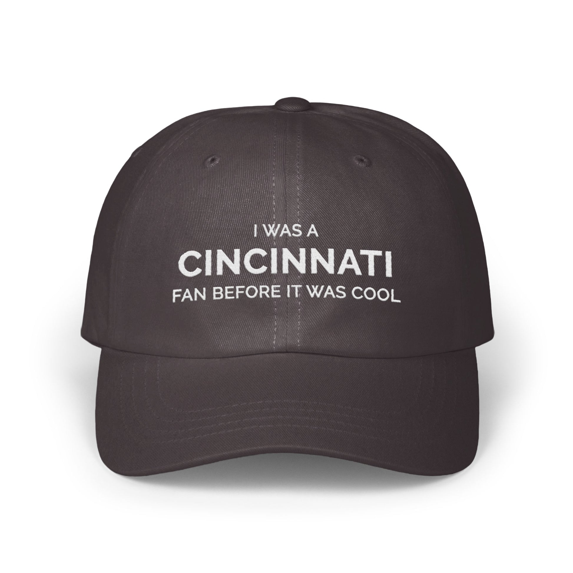 I Was a Cincinnati Fan Before It Was Cool Hat product