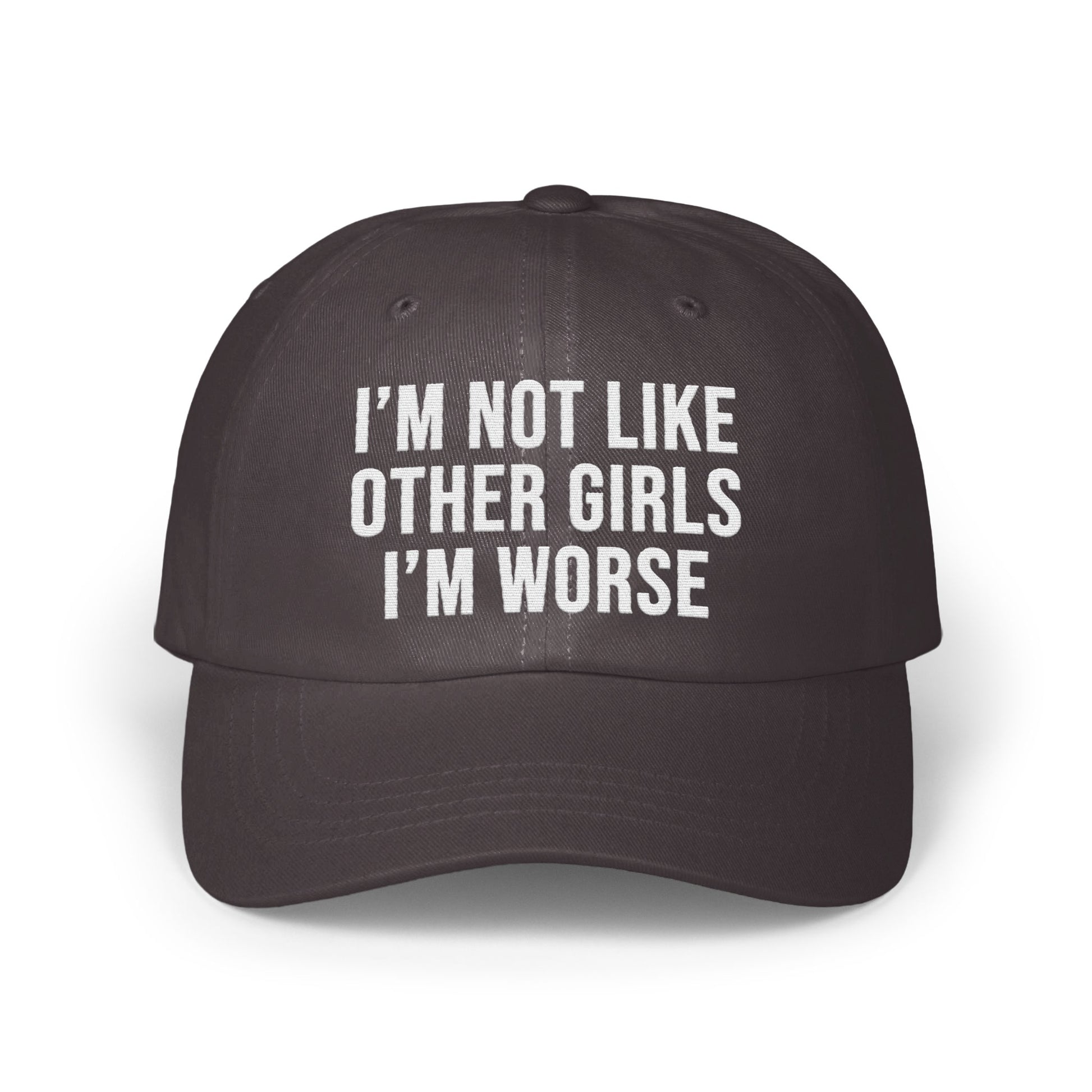 I'm Not Like Other Girls I'm Worse Hat product