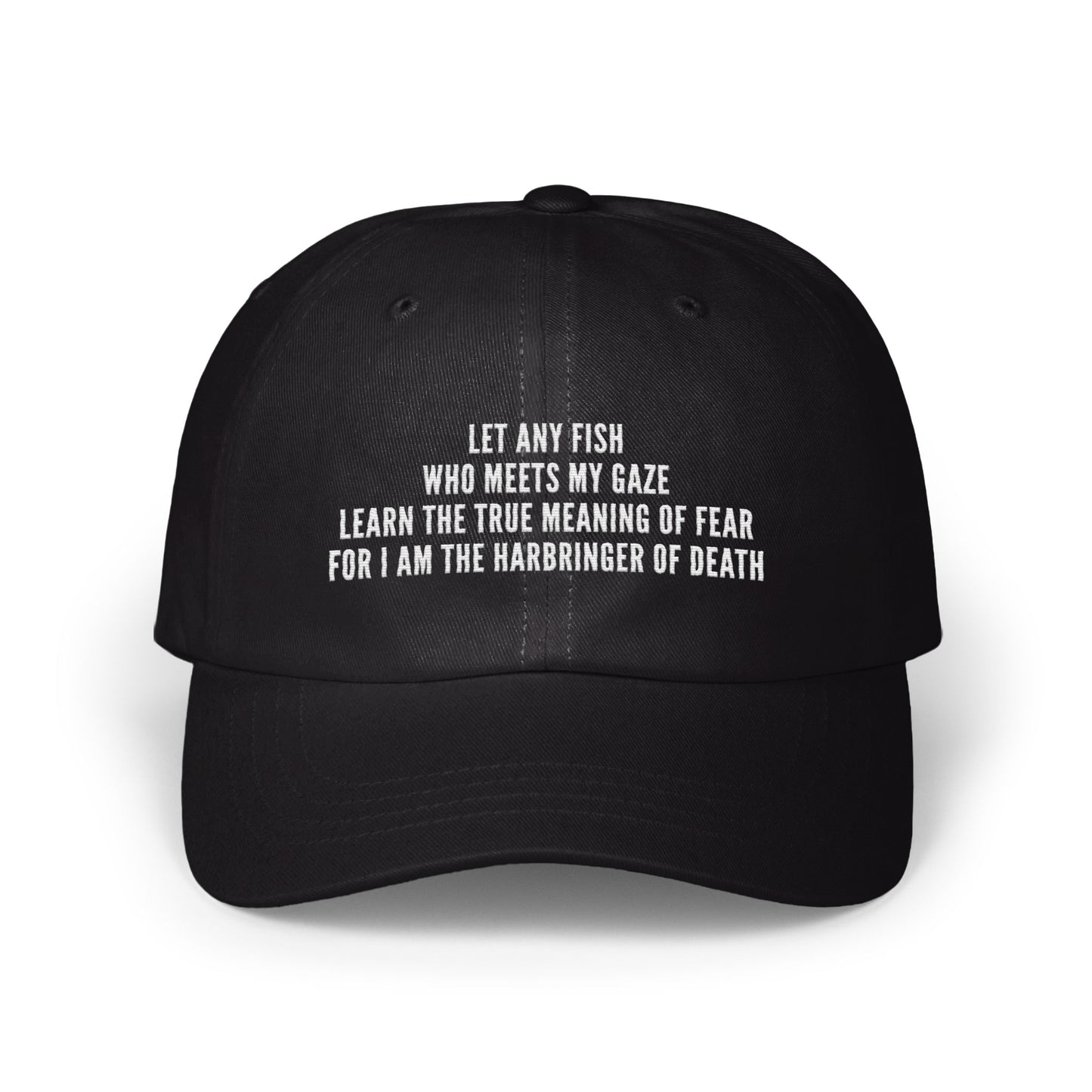 Let Any Fish Who Meets My Gaze Hat product