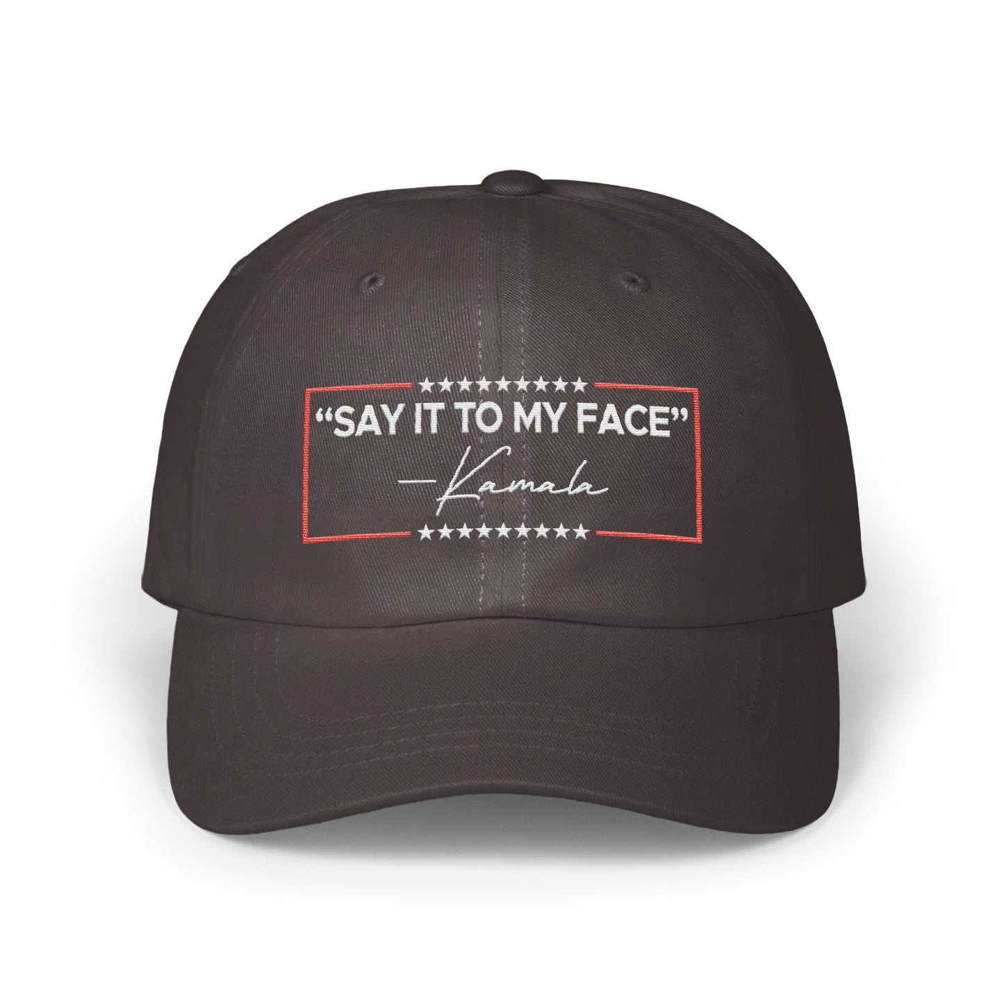 'SAY IT TO MY FACE' Kamala Quote Statement Hat product