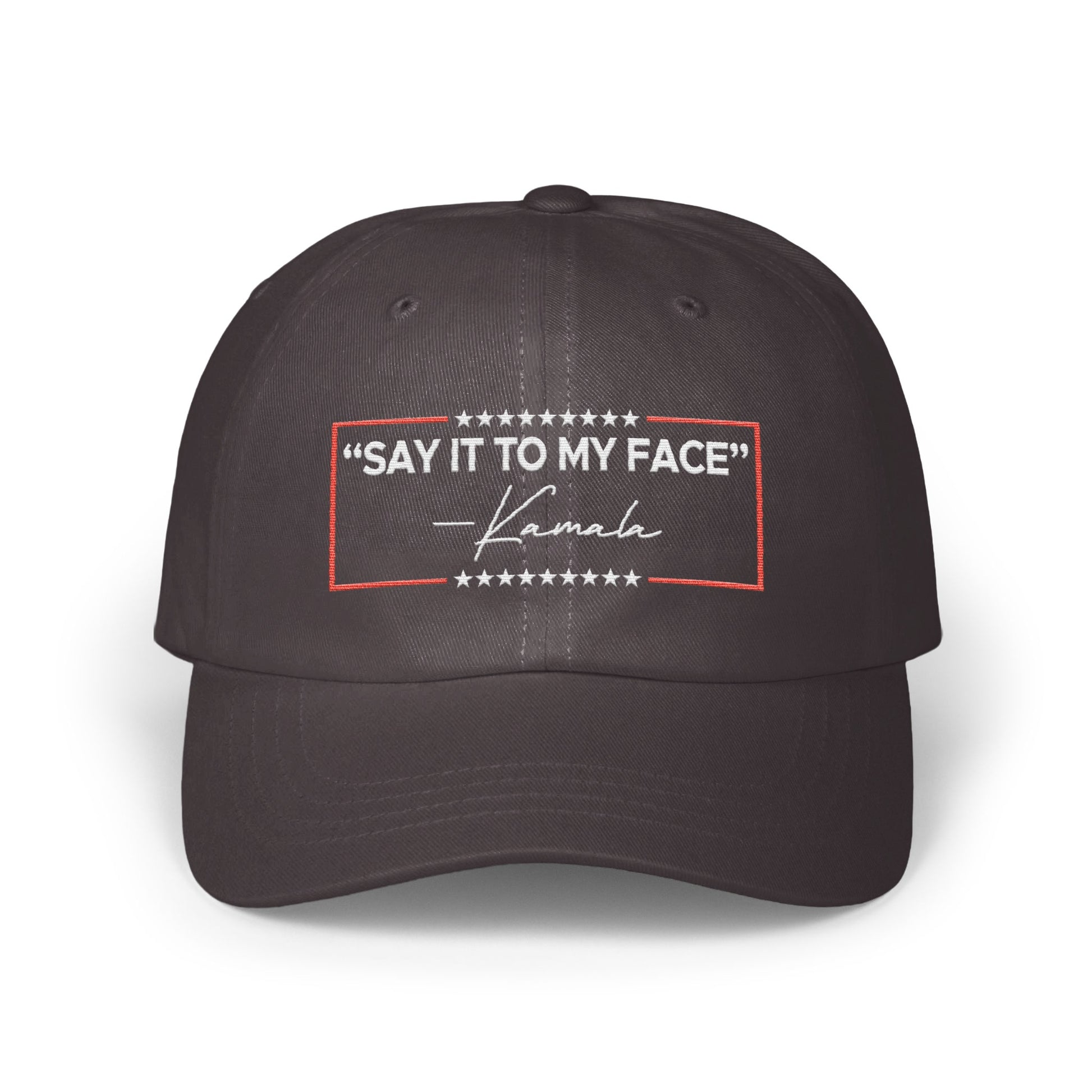 'SAY IT TO MY FACE' Kamala Quote Statement Hat product