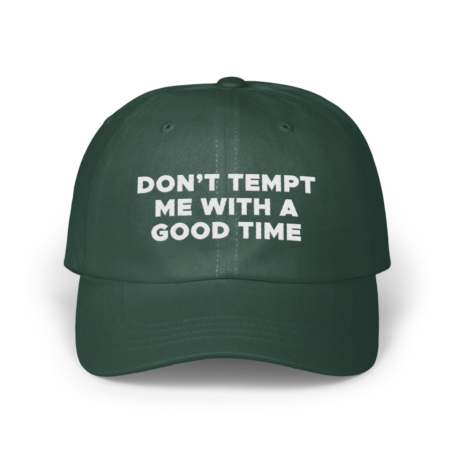 Don't Tempt Me With A Good Time Hat product