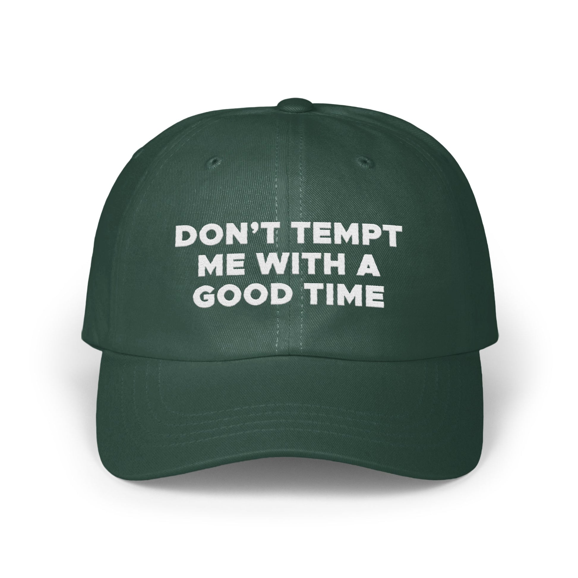 Don't Tempt Me With A Good Time Hat product