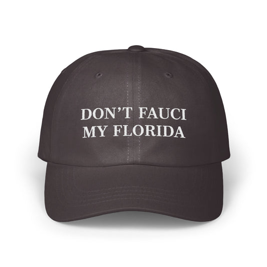 Don't Fauci My Florida Graphic Cap product
