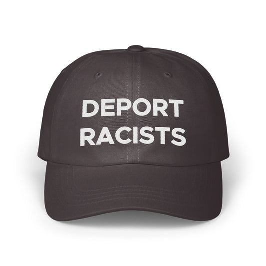 Deport Racists Message Statement Cap product