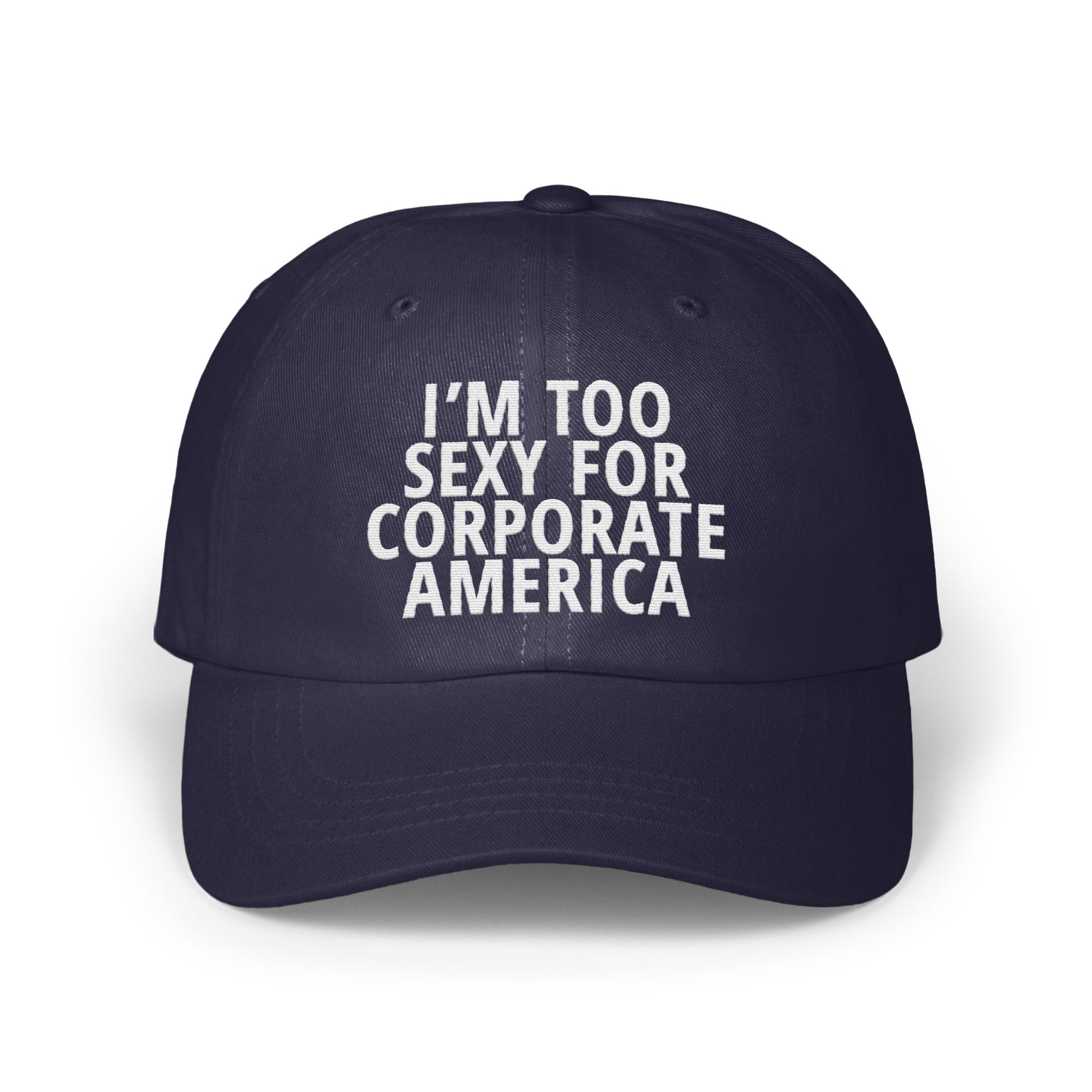 I'm Too Sexy For Corporate America product type