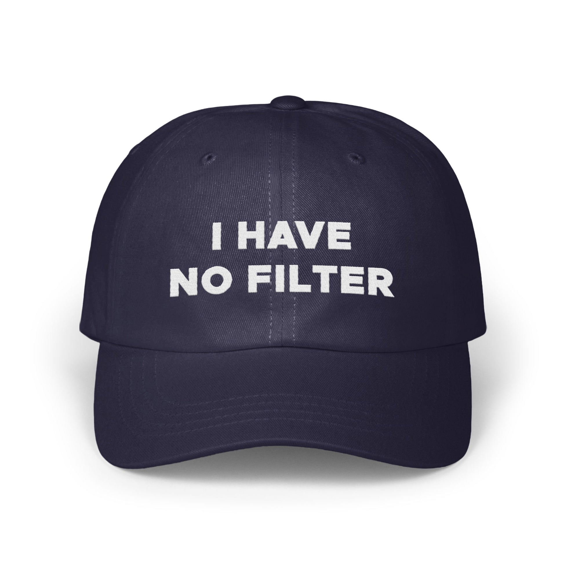 I Have No Filter Statement Cap Fashion Hat product type