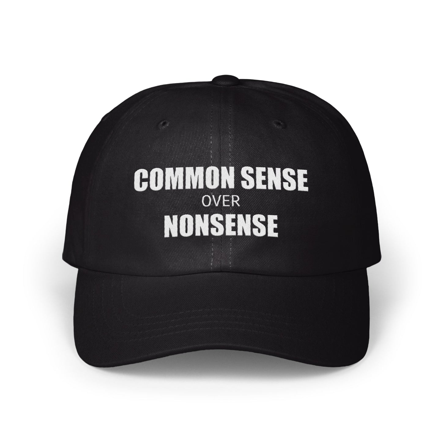 Common Sense Over Nonsense Statement Hat product type