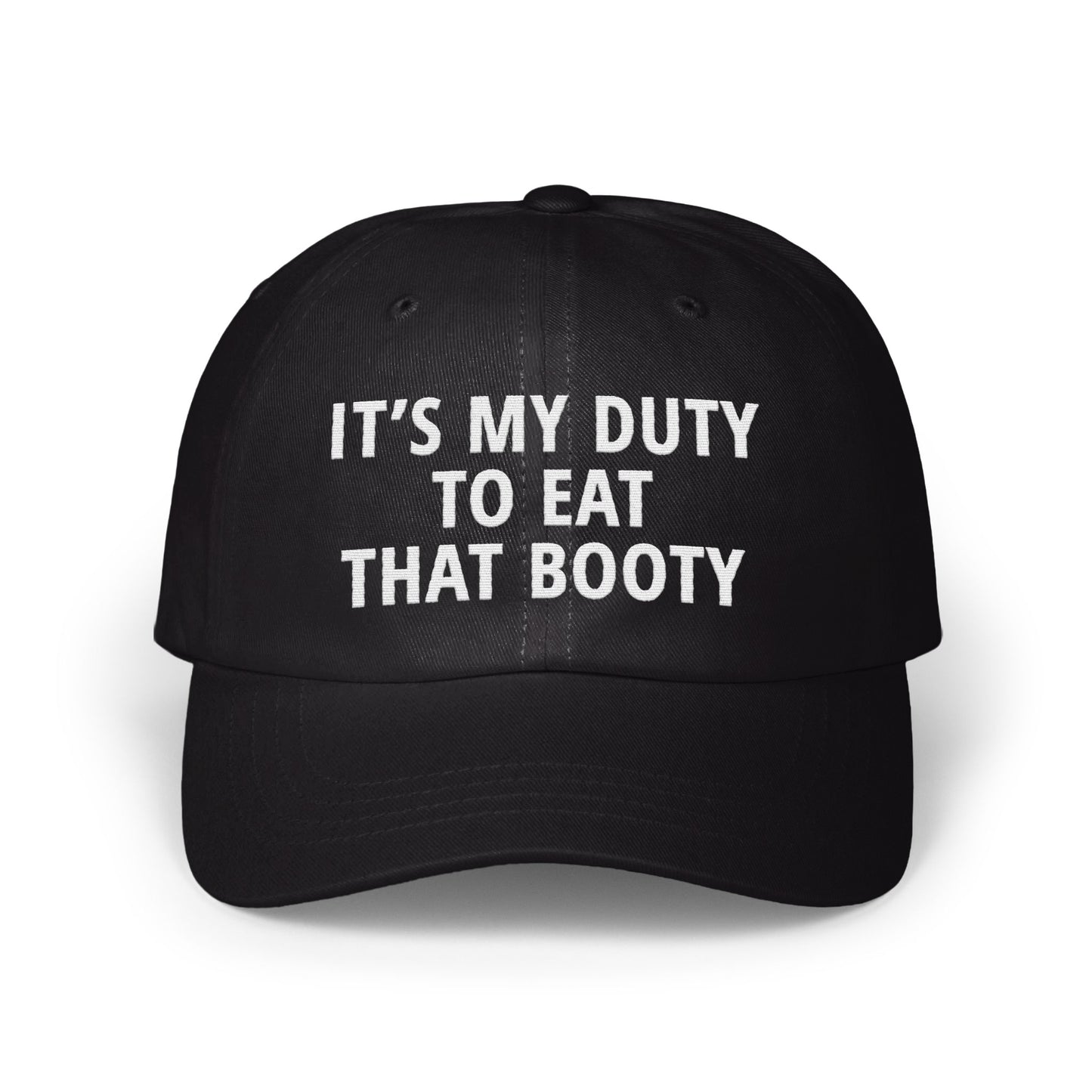 Funny It's My Duty To Eat That Booty Hat product