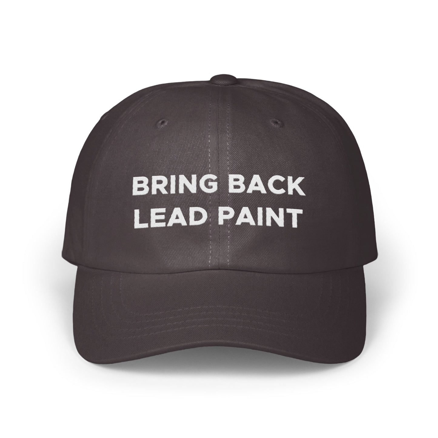 Bring Back Lead Paint Statement Message Cap product type