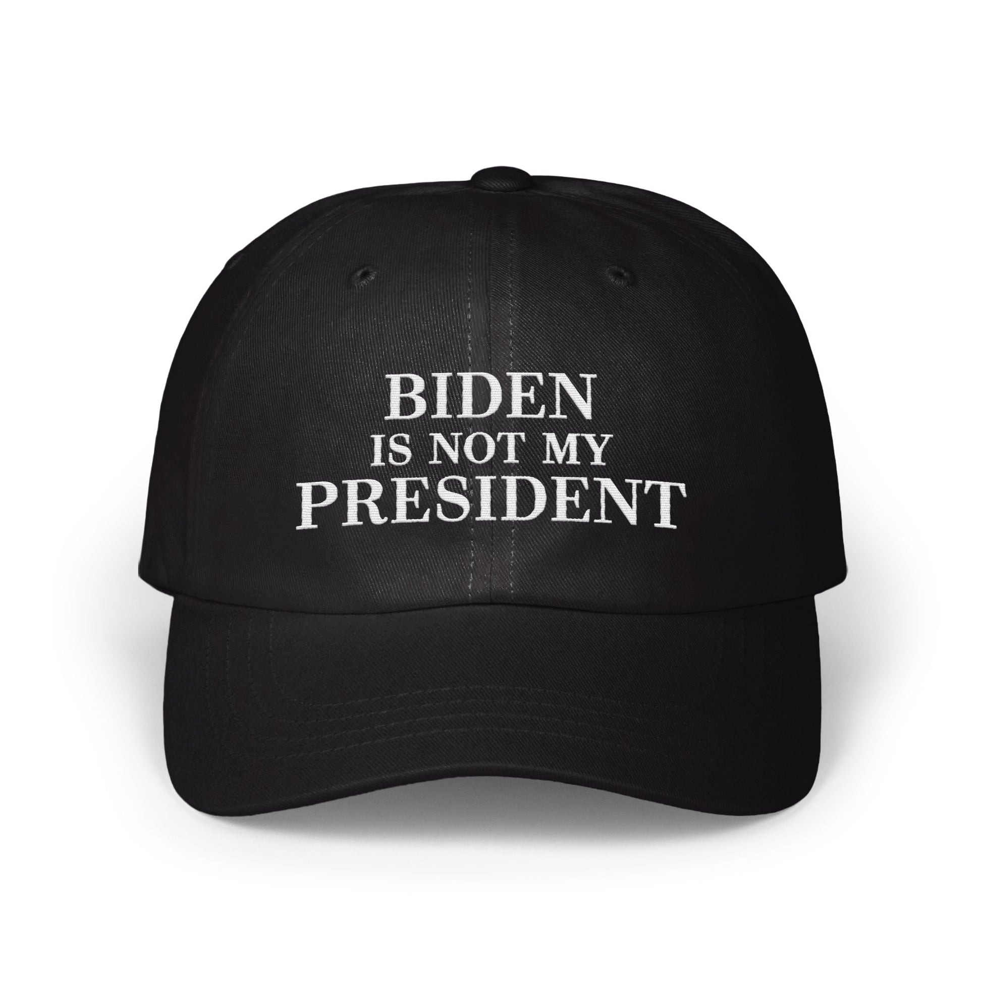 BIDEN IS NOT MY PRESIDENT Embroidered Hat product