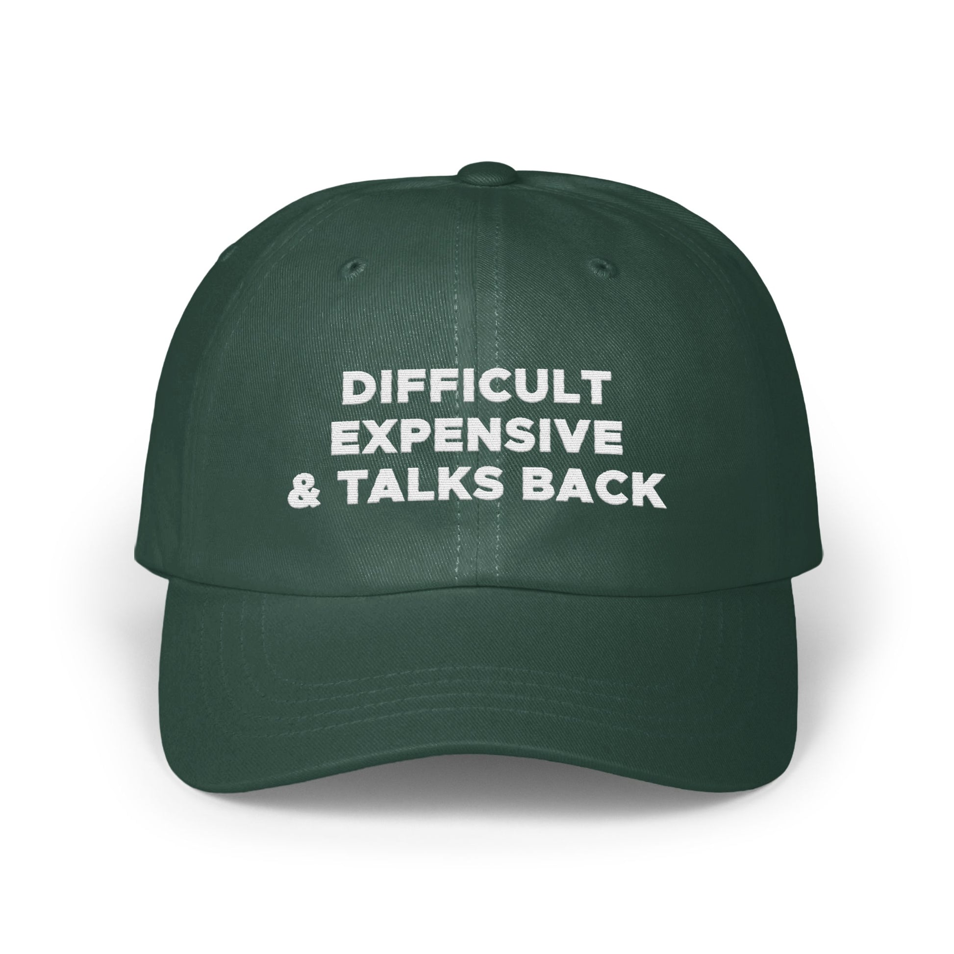 Difficult Expensive and Talks Back Cap product type