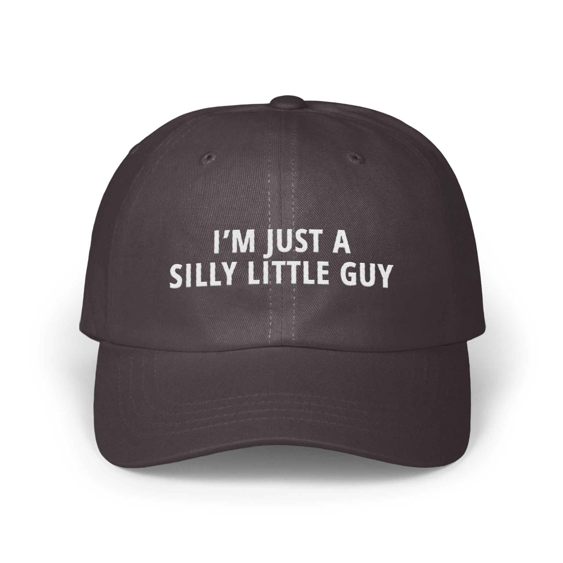 I'm Just a Silly Little Guy Statement Hat product
