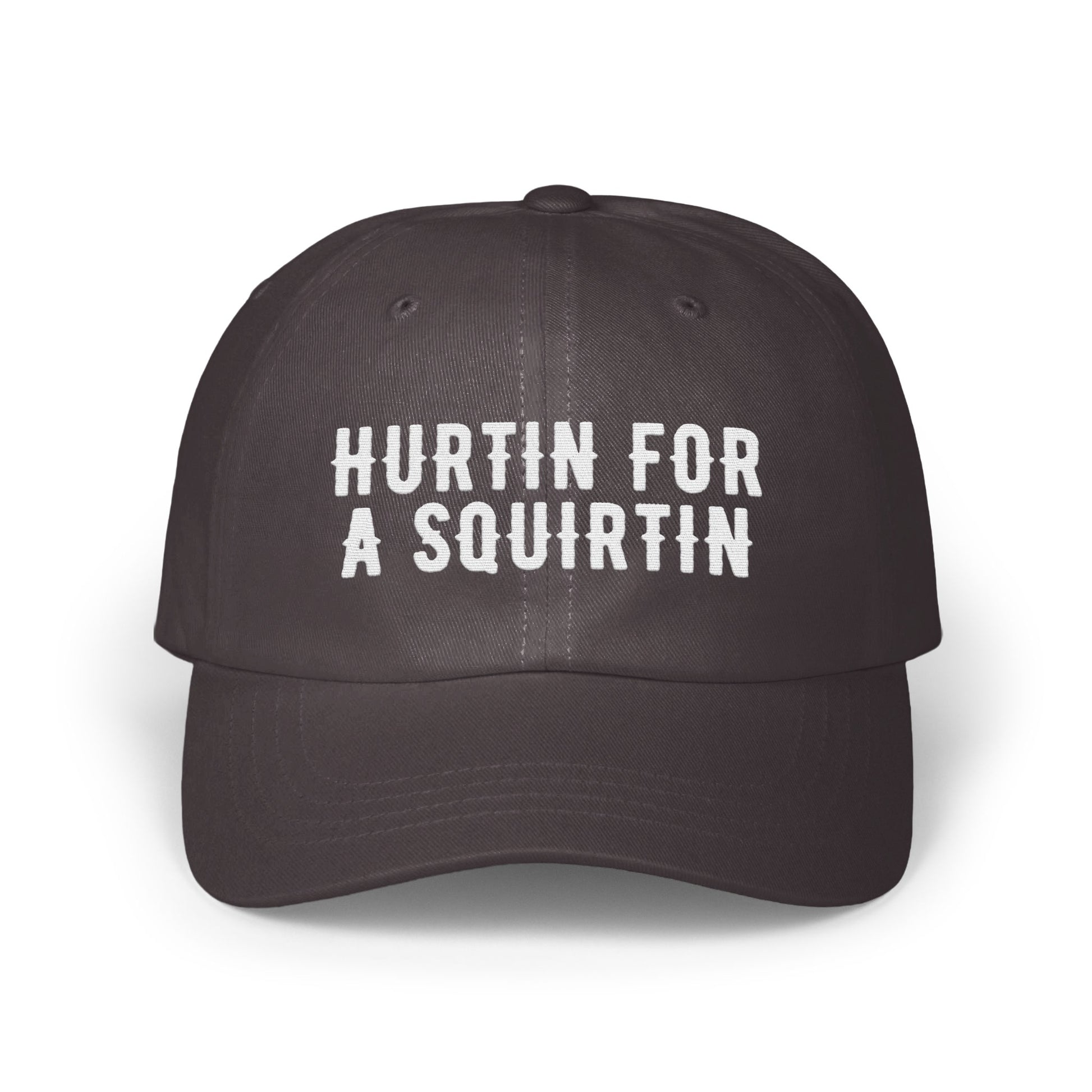 Hurting For A Squirting Funny Statement Cap product