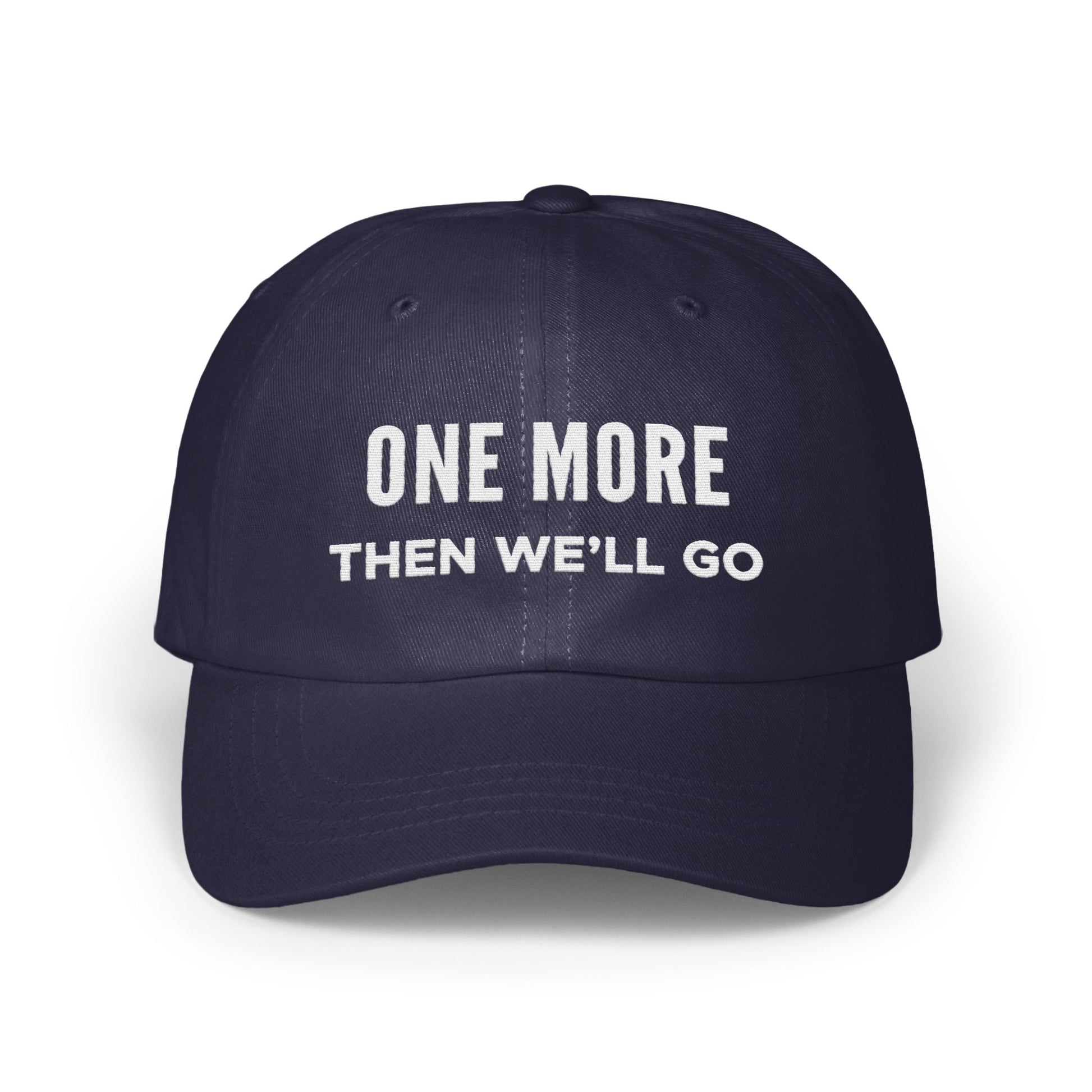 One More Then We'll Go Print Baseball Cap product