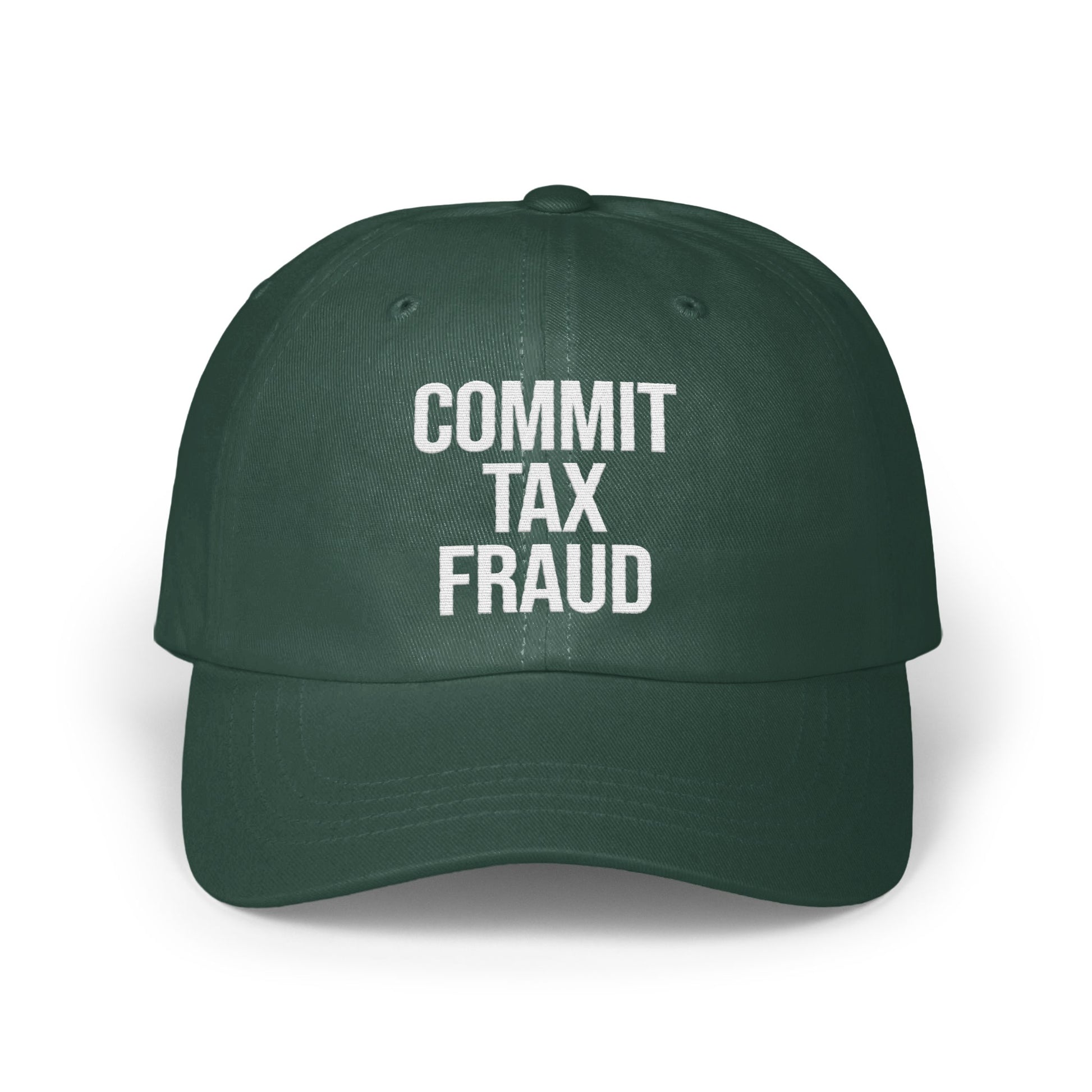 Commit Tax Fraud Embroidered Baseball Cap product