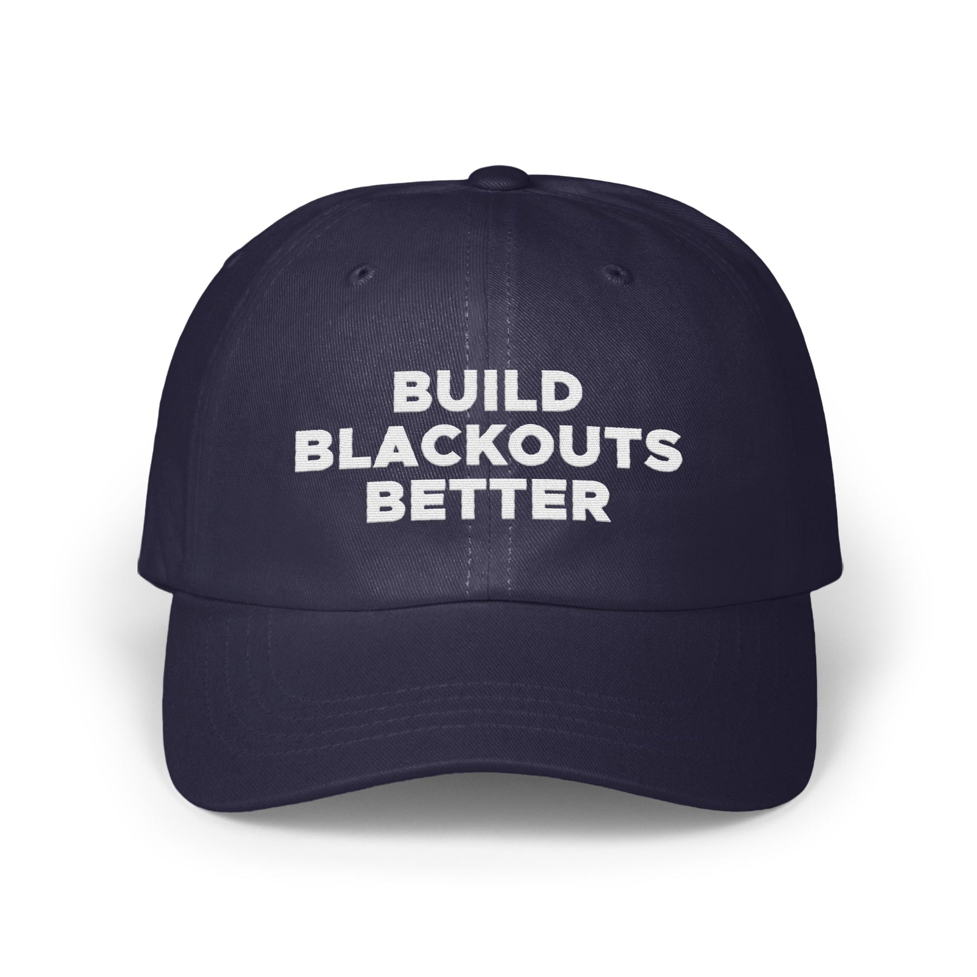 Build Blackouts Better Embroidered Hat product