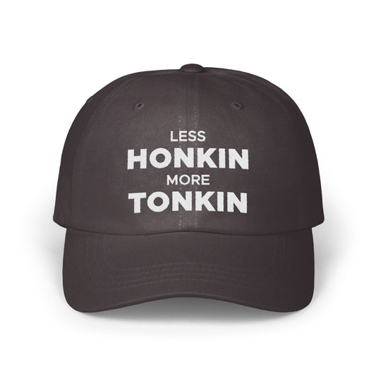Less Honkin More Tonkin Statement Hat product