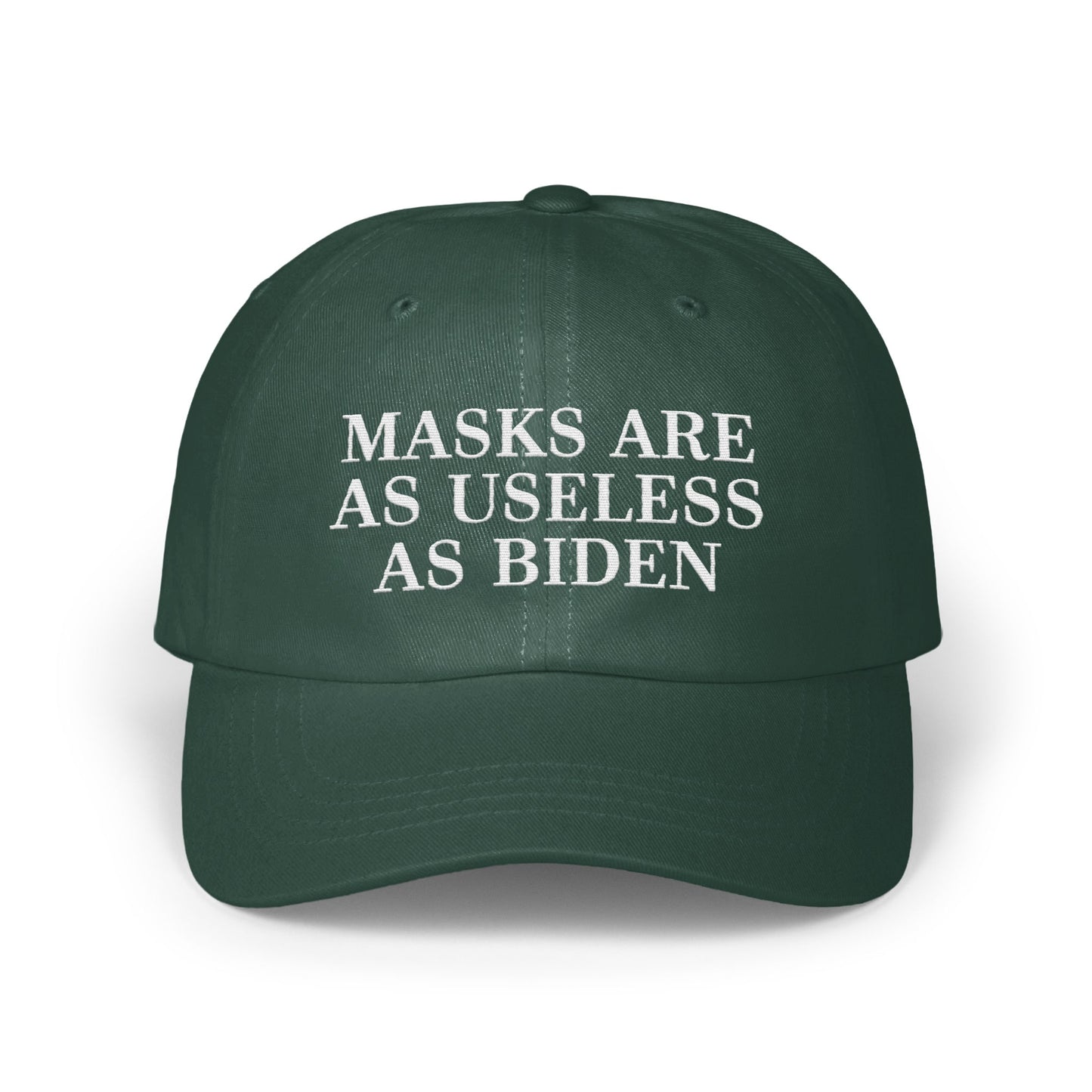 Masks Are As Useless As Biden statement product
