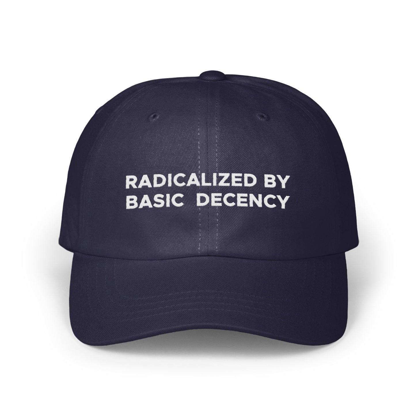Radicalized By Basic Decency Statement Hat product type