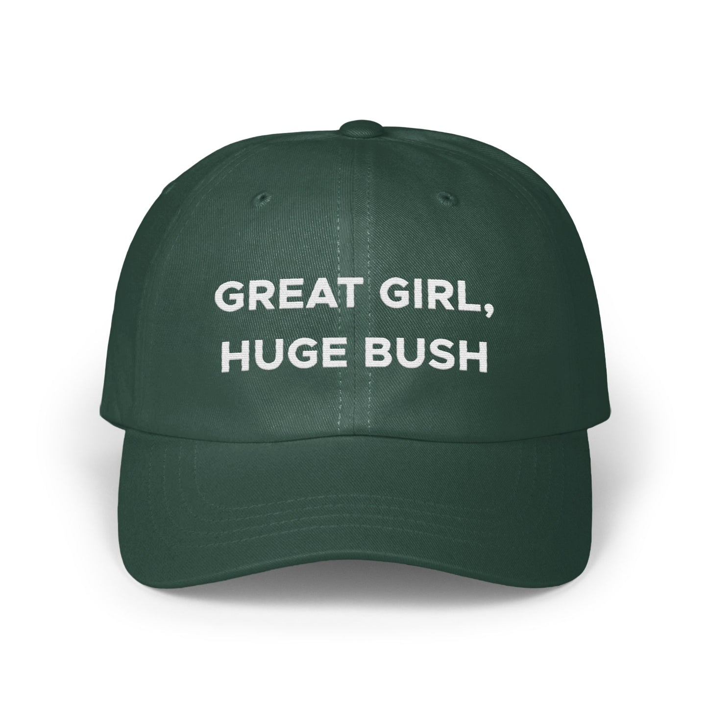 Great Girl Huge Bush Funny Slogan Cap product
