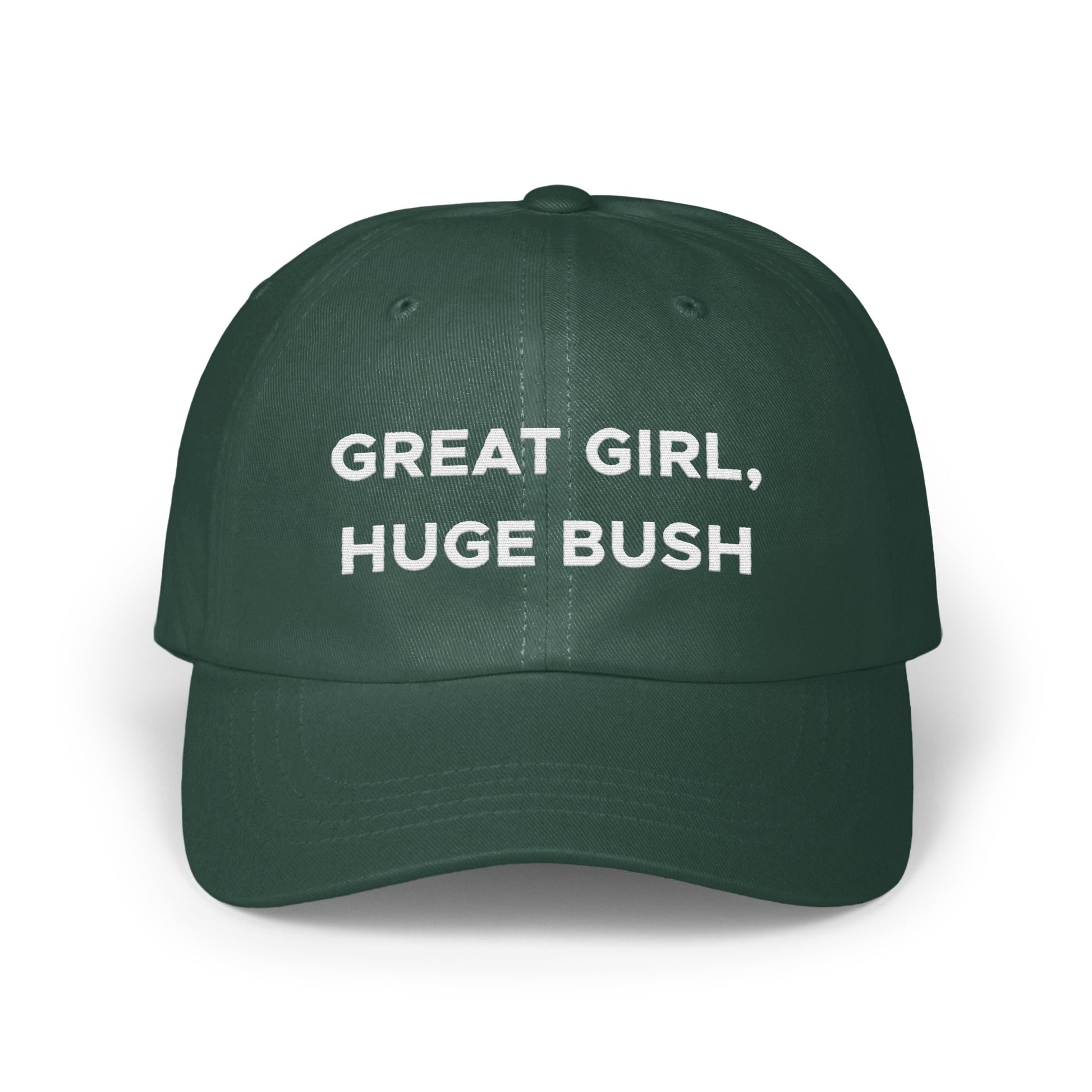 Great Girl Huge Bush Funny Slogan Cap product