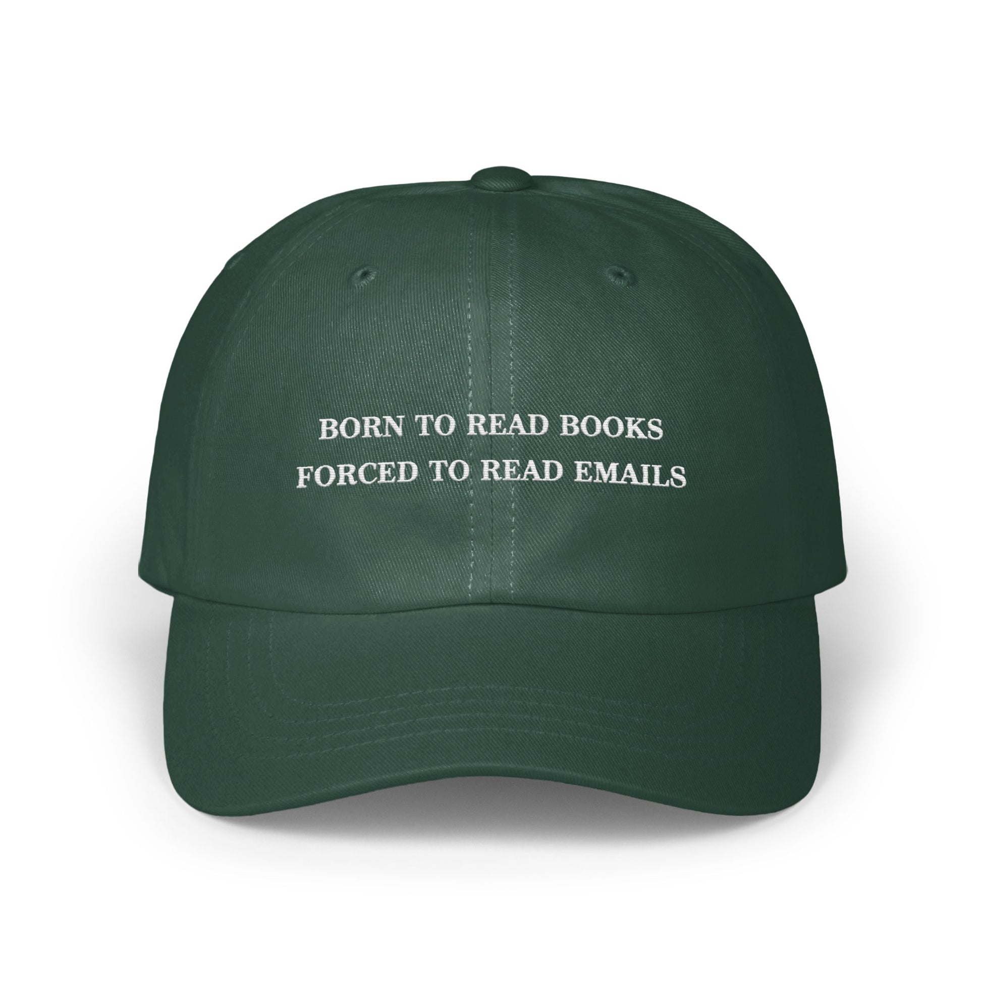 Born to Read Books Forced to Read Emails Hat product