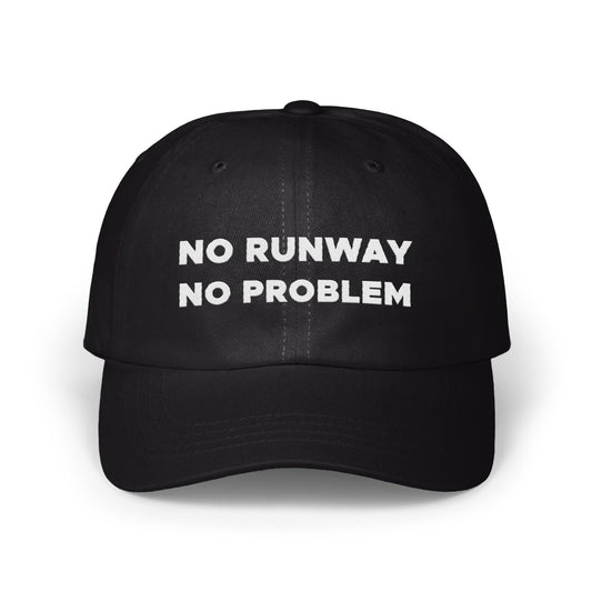 No Runway No Problem Statement Hat product