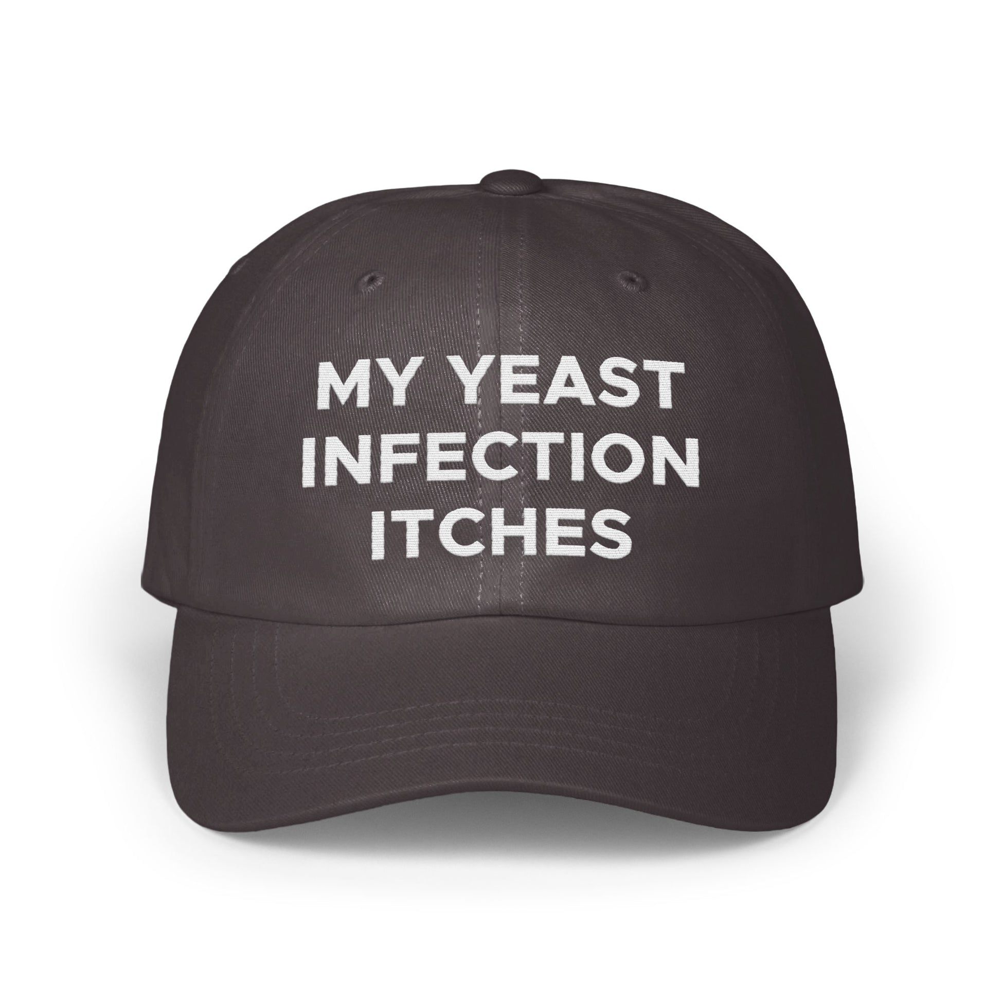 Funny Statement Hat My Yeast Infection Itches product type