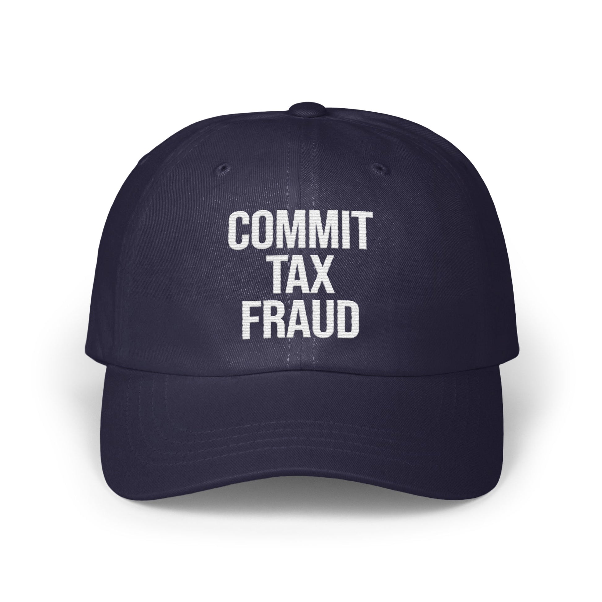 Commit Tax Fraud Novelty Hat Fun Statement Cap product